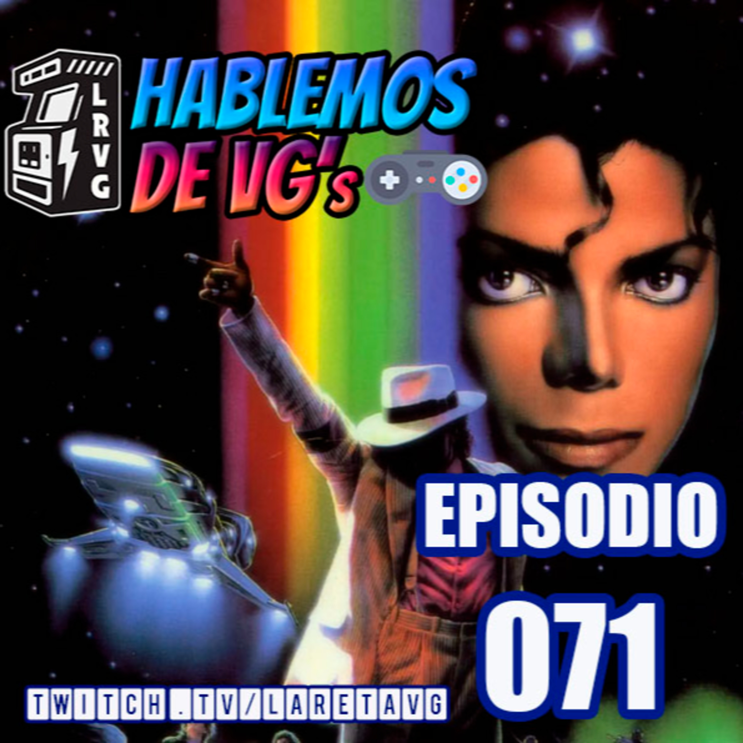 HABLEMOS de VGs - 071 MICHAEL JACKSON'S MOONWALKER episode artwork