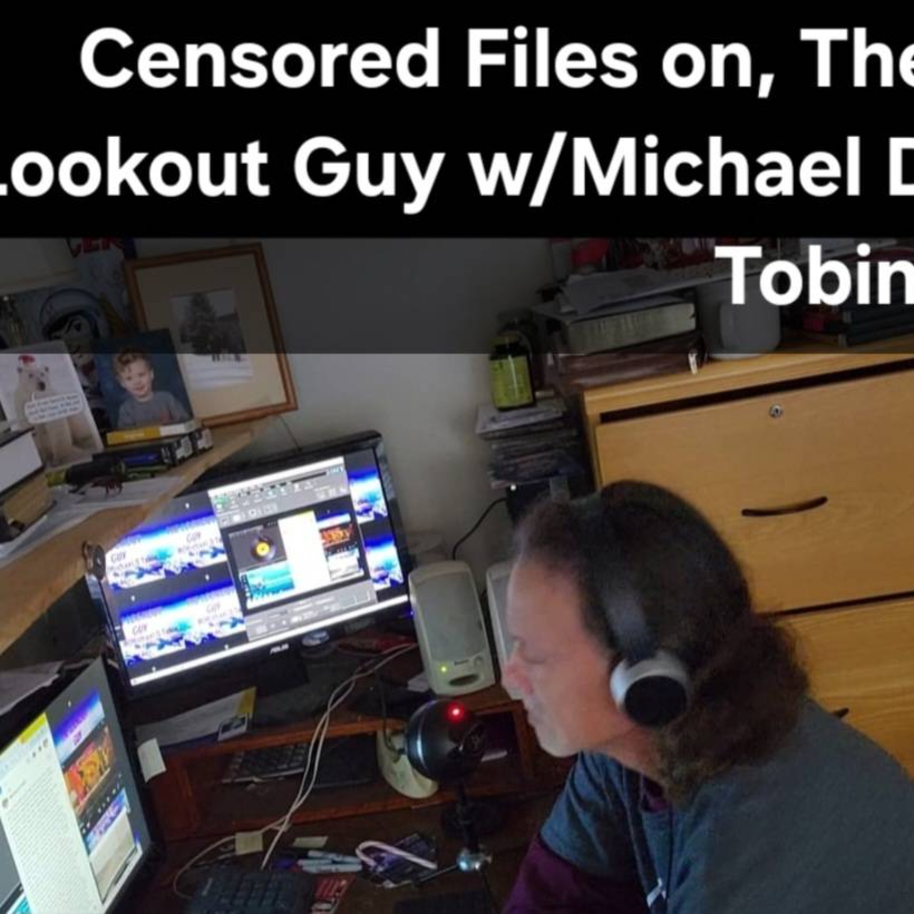 The Lookout Guy w/Michael D Tobin Spotify Audio/V-Cast