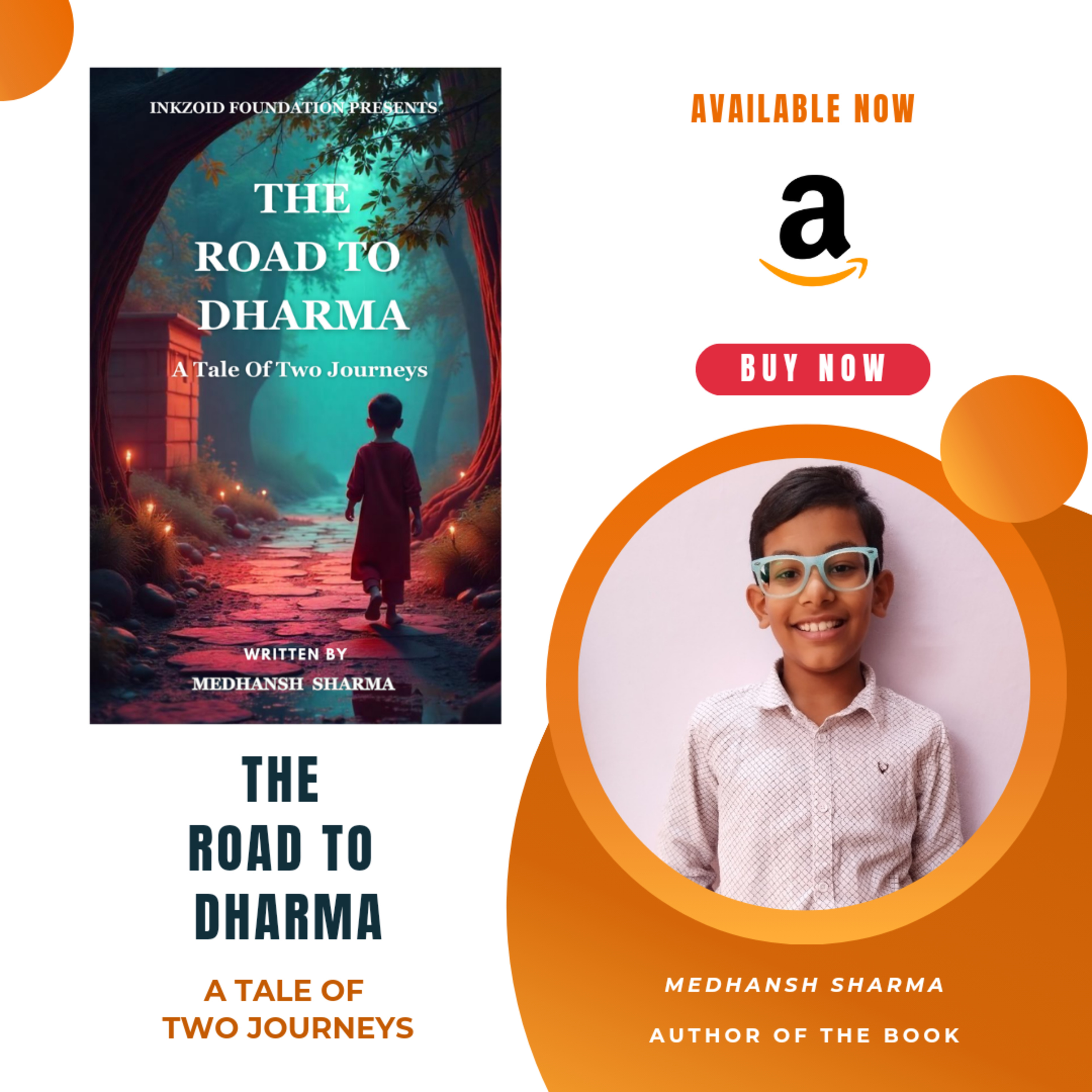 Medhansh Sharma Comes Out With His Debut Book "The Road To Dharma : A Tale Of Two Journeys". episode artwork