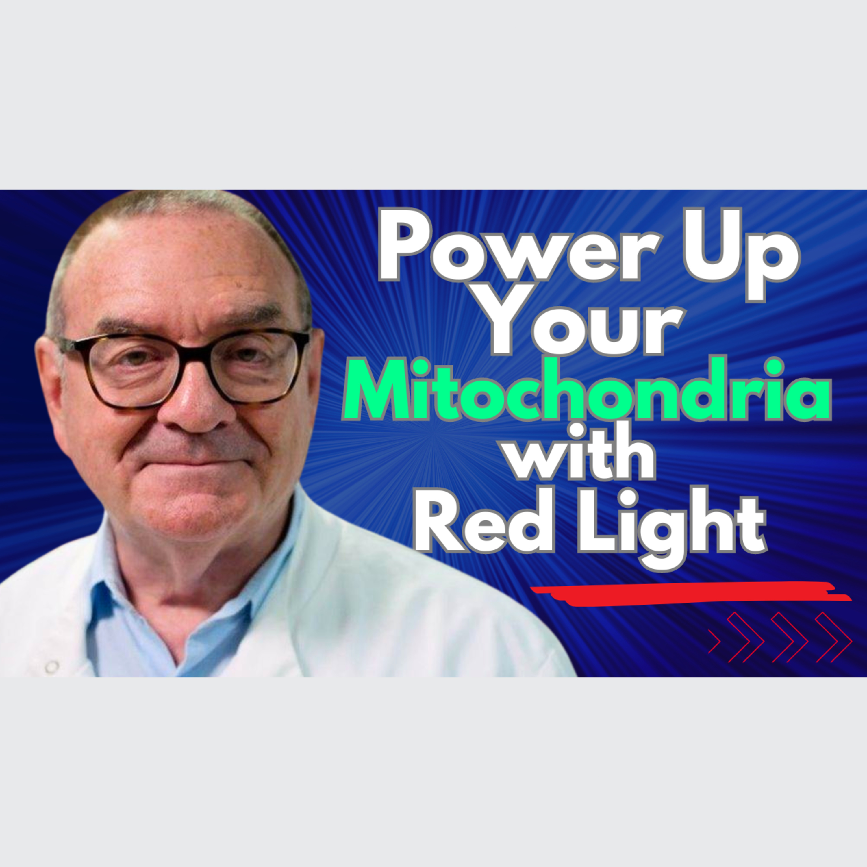 Power Up Your Mitochondria With Red Light Therapy | Dr Glen Jeffery Interview episode artwork
