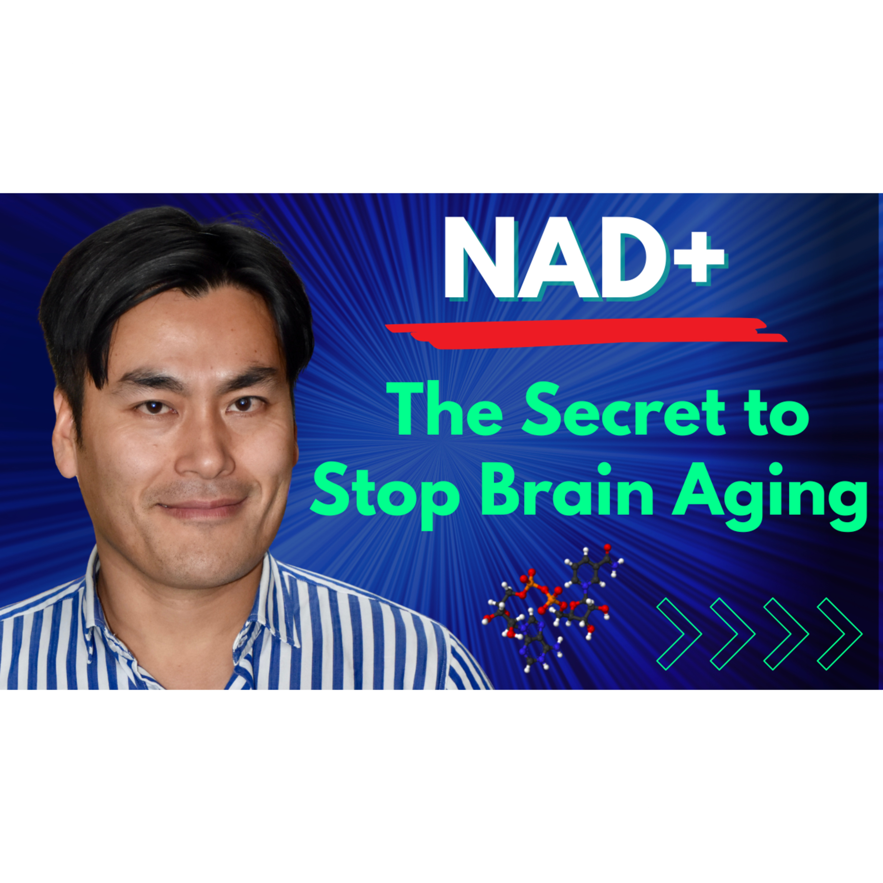 The NAD+ Breakthrough: The Secret to Stopping Brain Aging | Dr Evandro Fang episode artwork