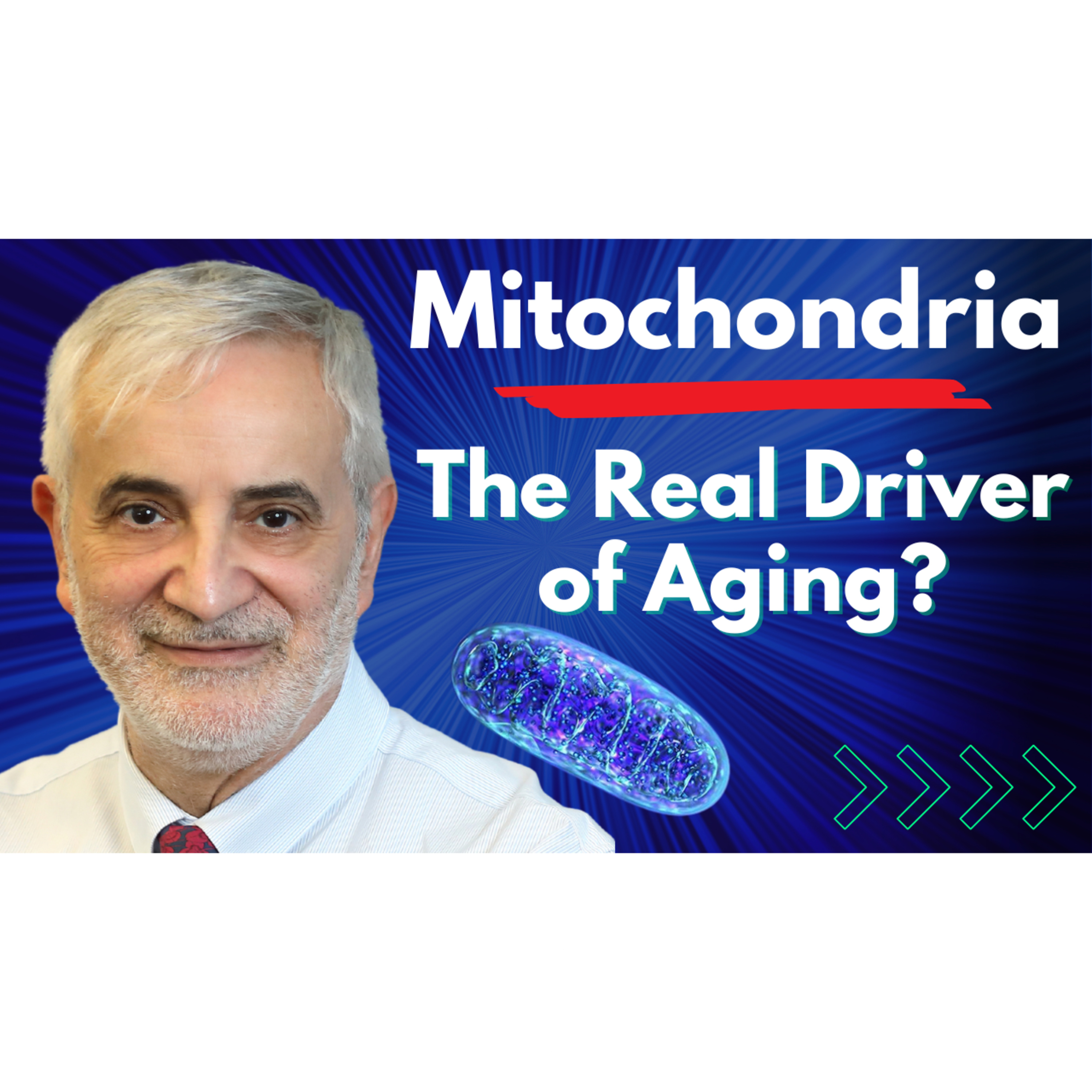 Are Mitochondria the Real Driver of Aging? | Dr Luigi Ferrucci