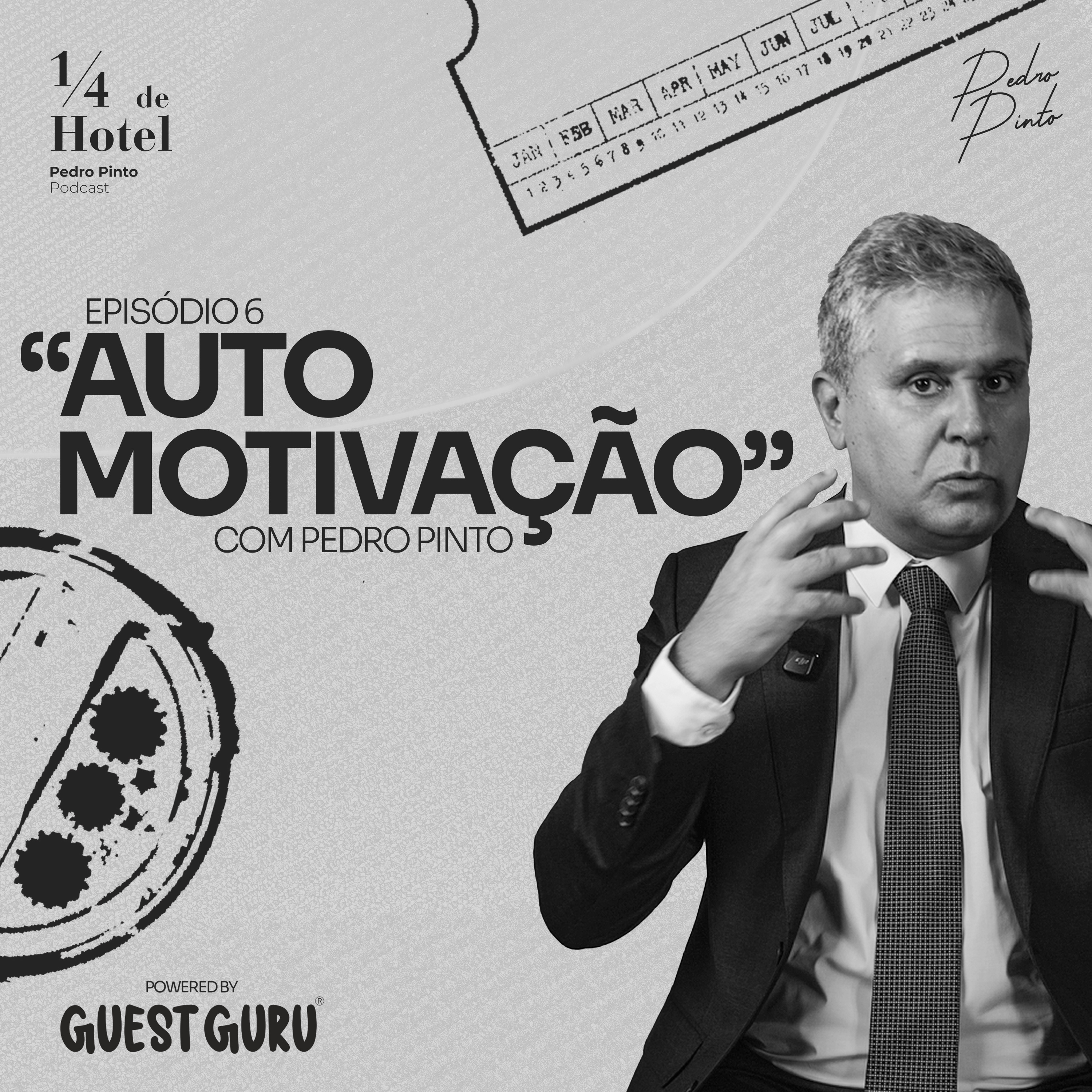 Ep. 6 - Automotivação