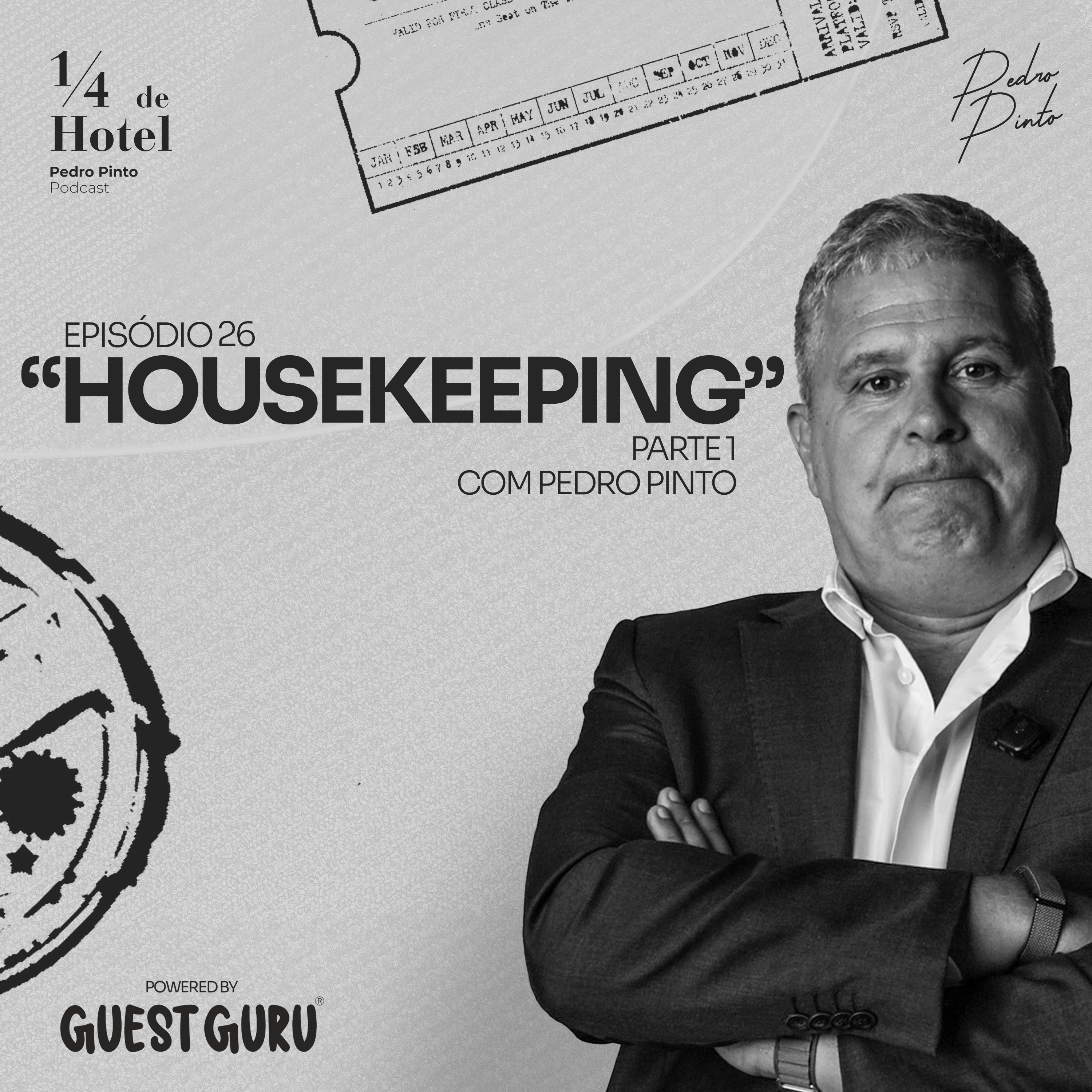 Ep. 26 - Housekeeping 1/2