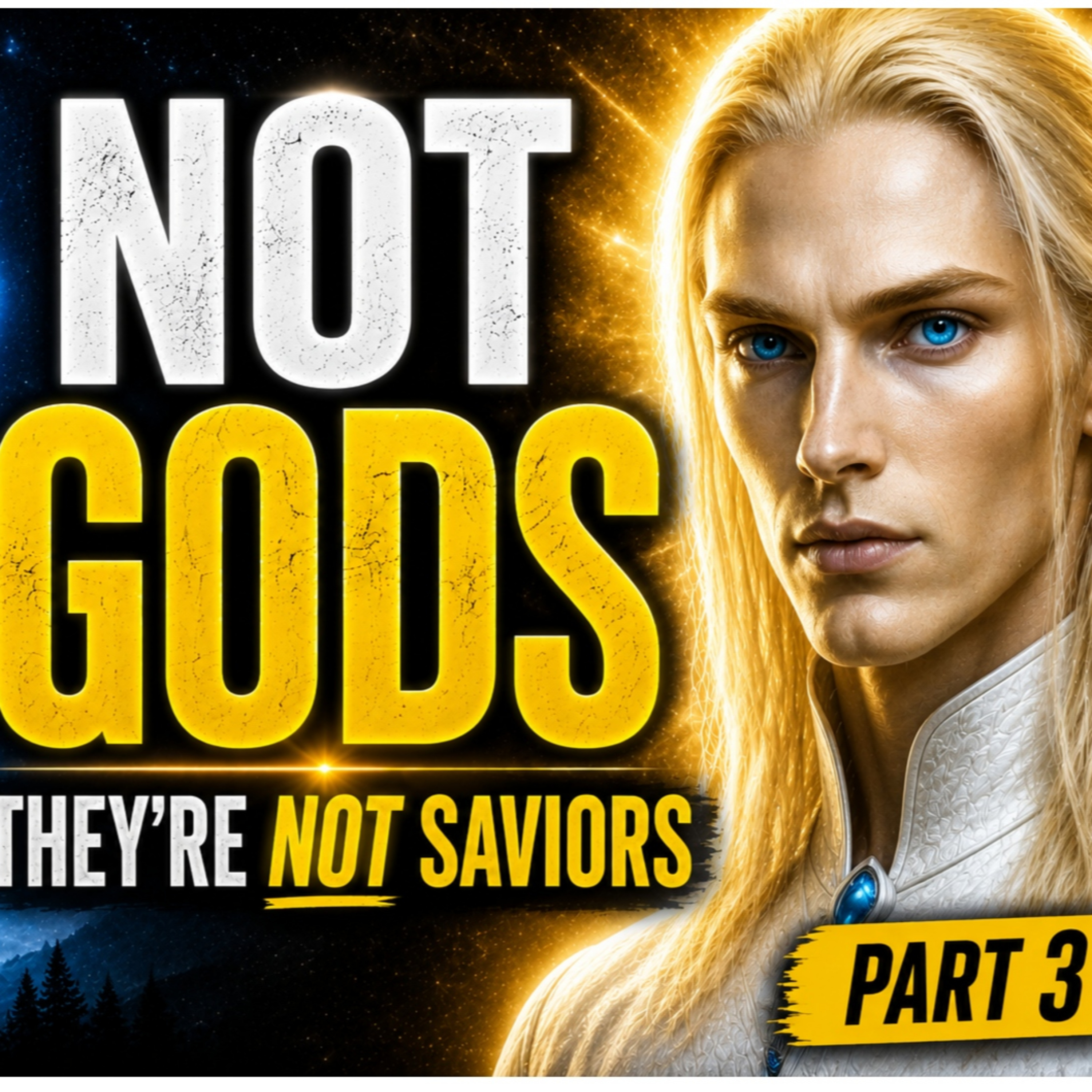They’re Not Gods… So What Are They? (The Truth About ET Contact) episode artwork