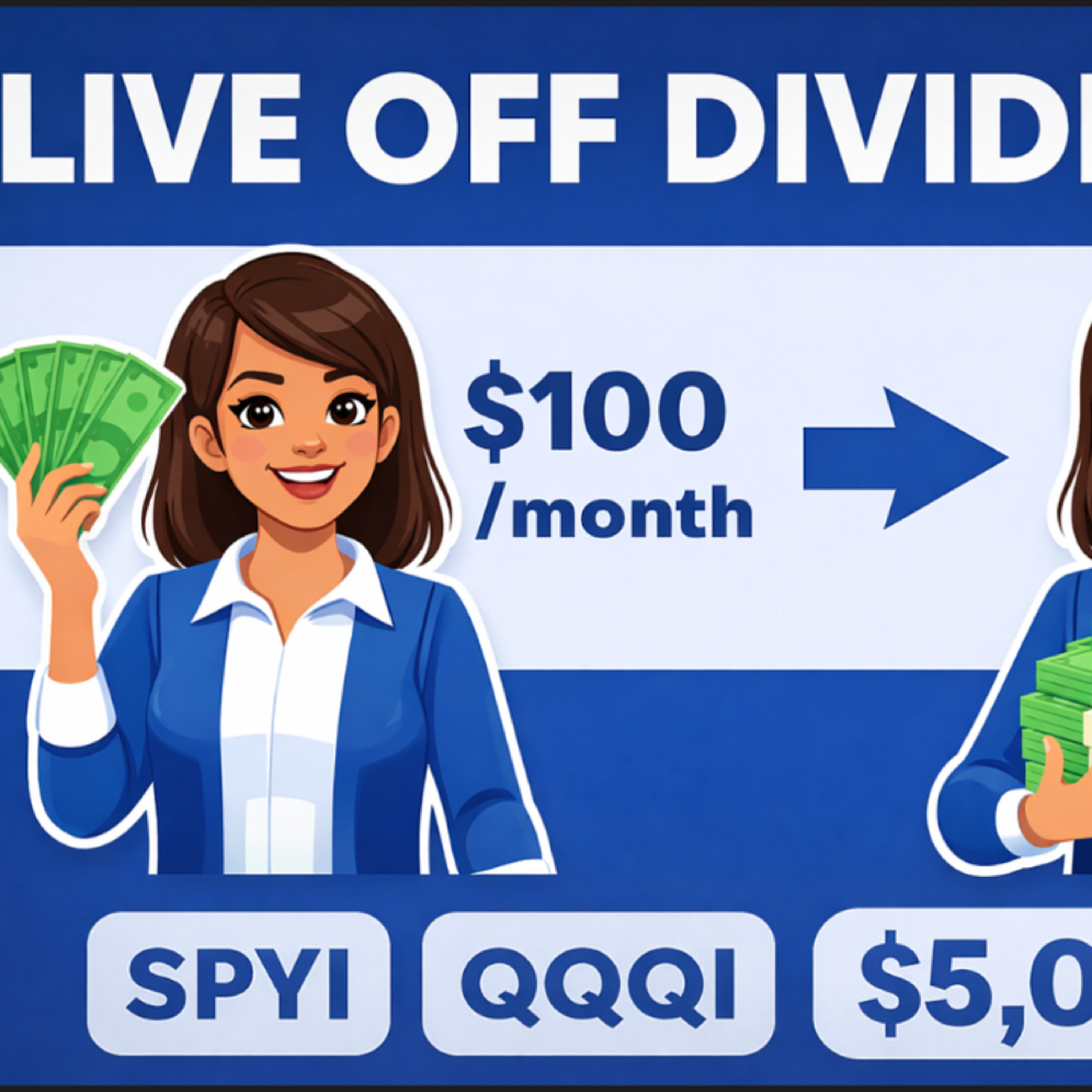 The Fastest Way You Can Live off Dividends with SPYI and QQQI ($100,000 a Year!) episode artwork