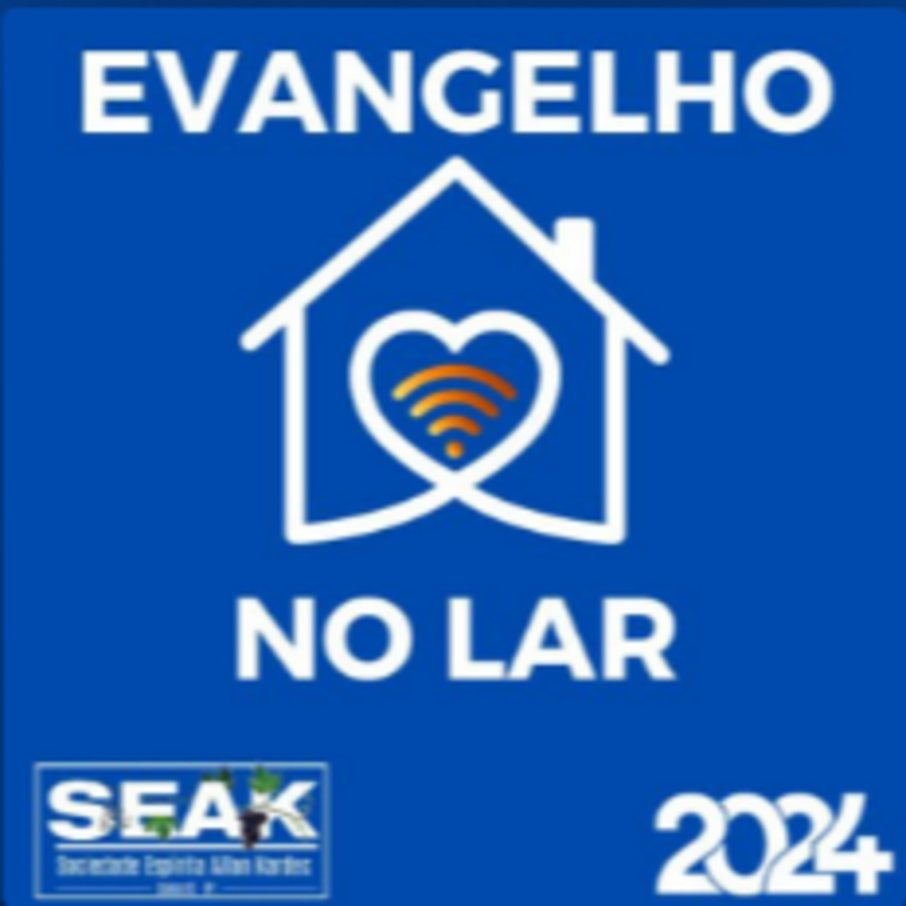 EVANGELHO NO LAR - SEAK - Goioerê
