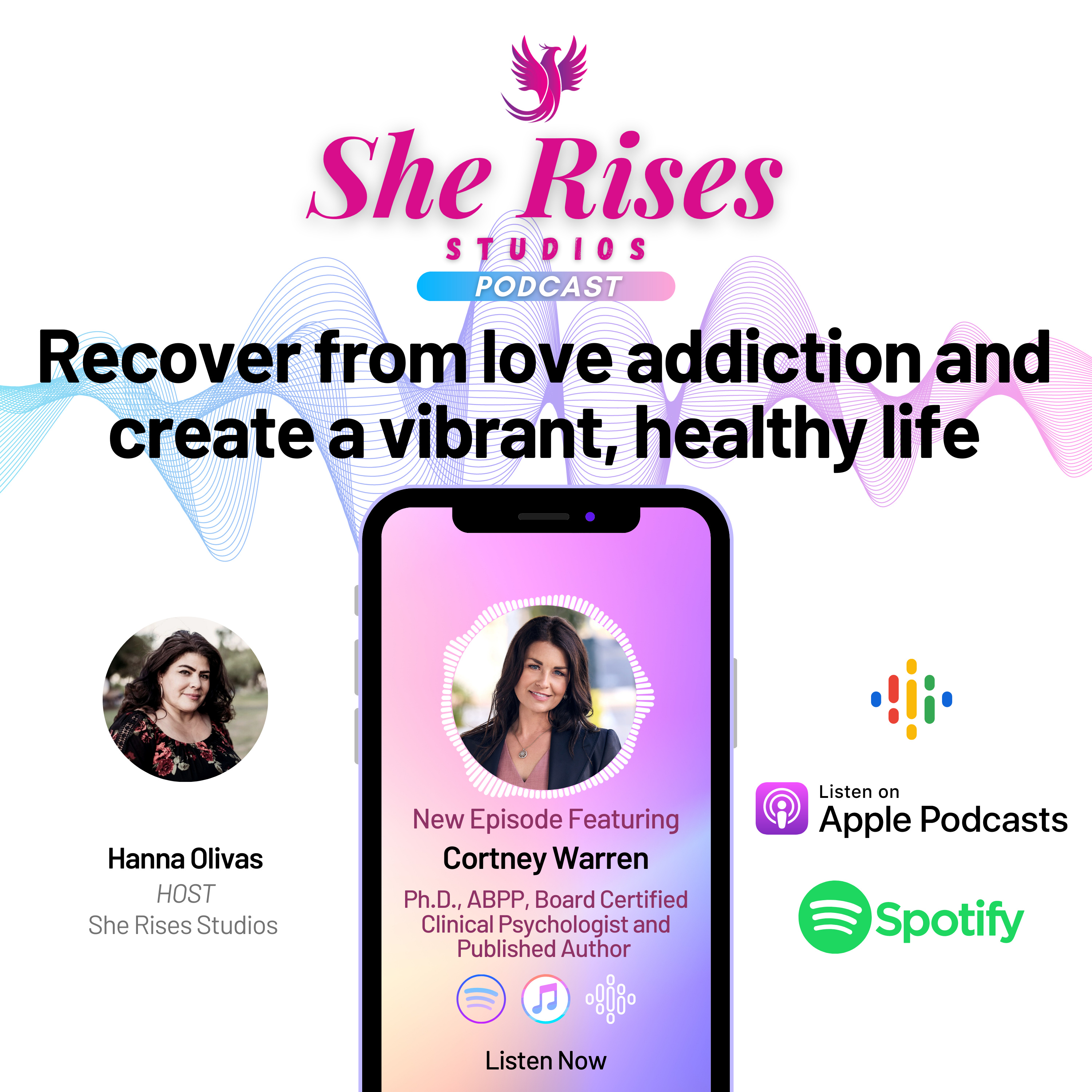 #144 - Recover from love addiction and create a vibrant, healthy life w/Dr. Cortney Warren episode artwork