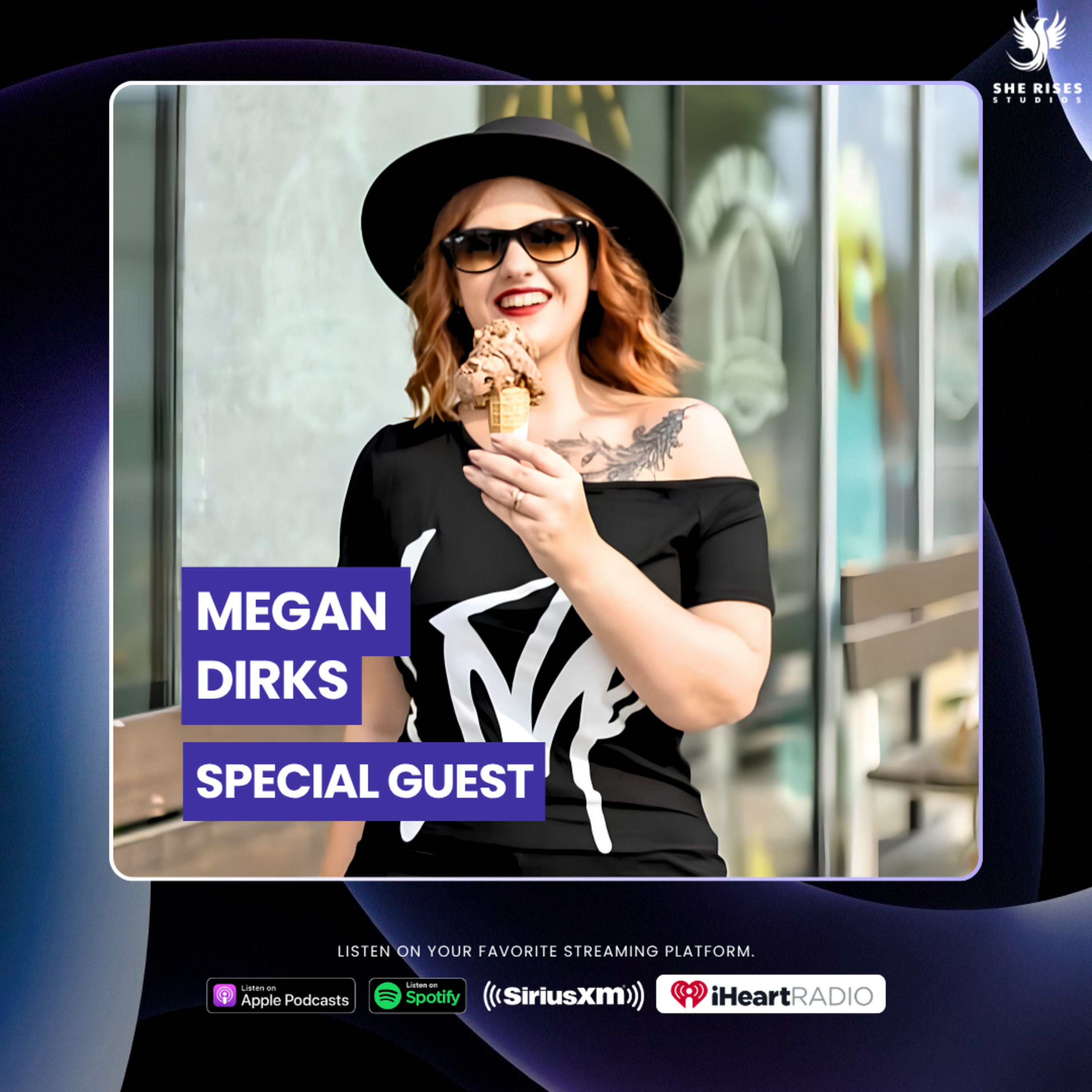 Behind the Scenes w/Megan Dirks (Brand Strategy Specialist at She Rises Studios) episode artwork