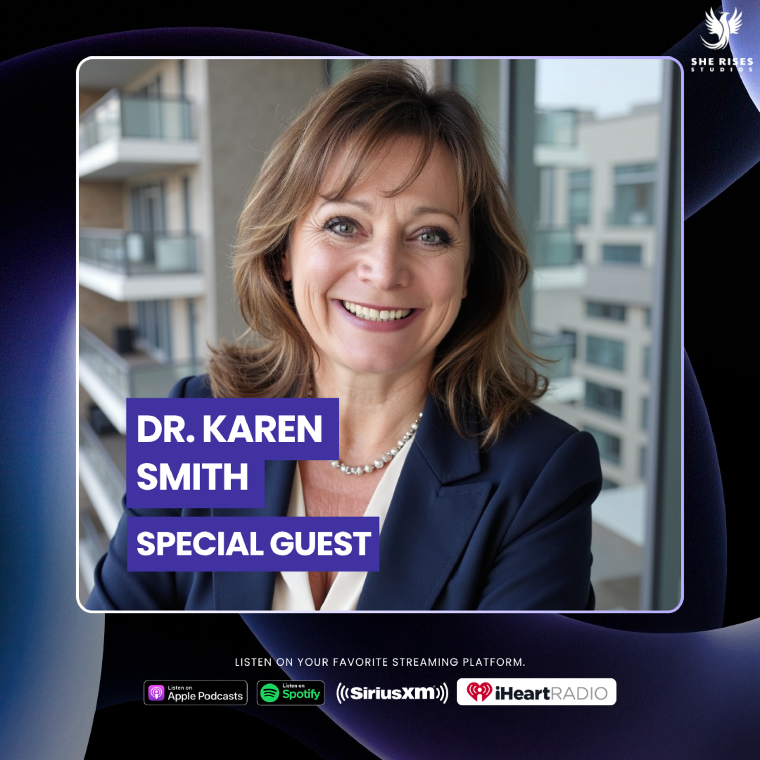 You Don’t Have to Stay the Version of Yourself That Survival Created w/Dr. Karen Smith episode artwork