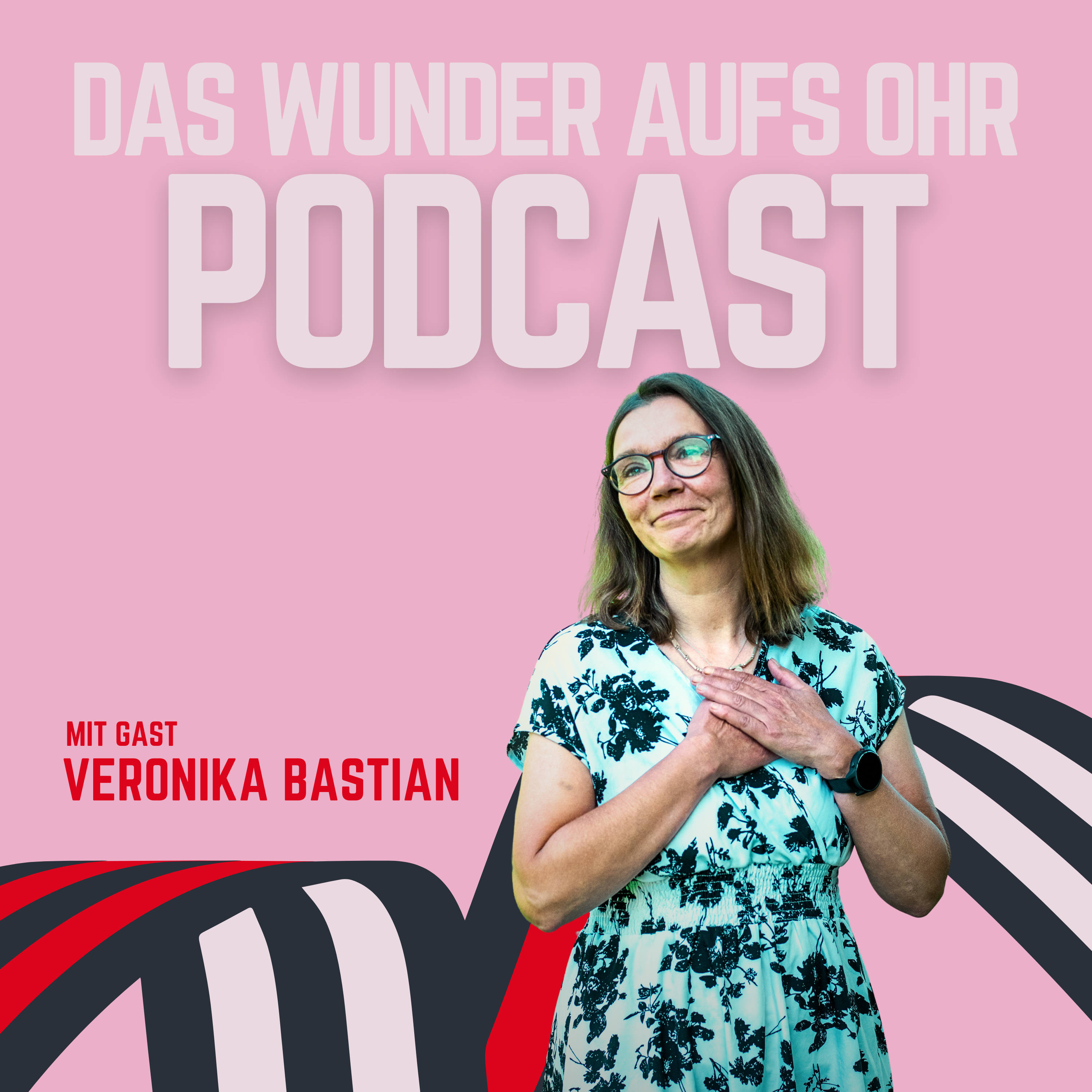 Das WUNDER aufs Ohr - Podcast