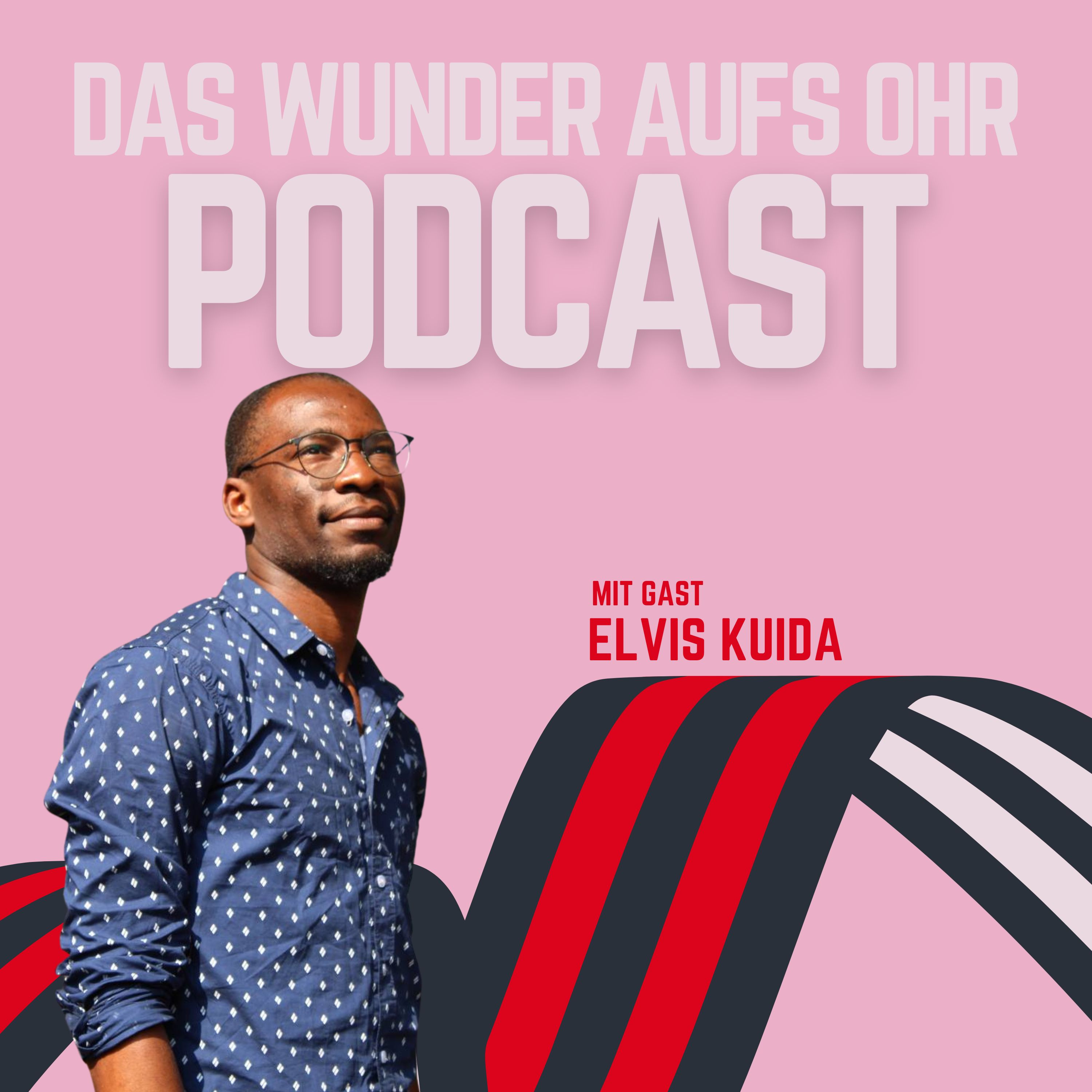 Das WUNDER aufs Ohr - Podcast