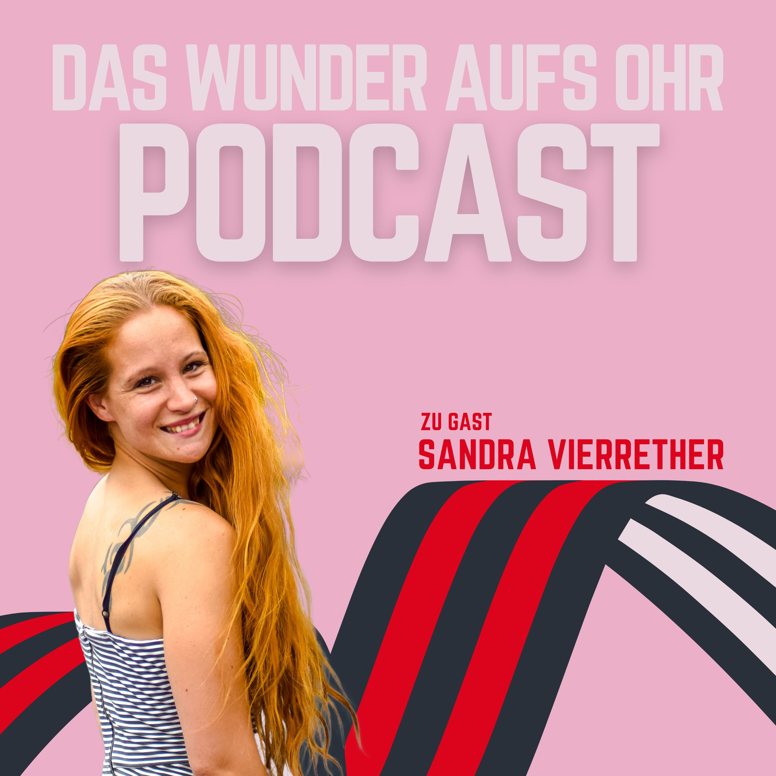 Das WUNDER aufs Ohr - Podcast