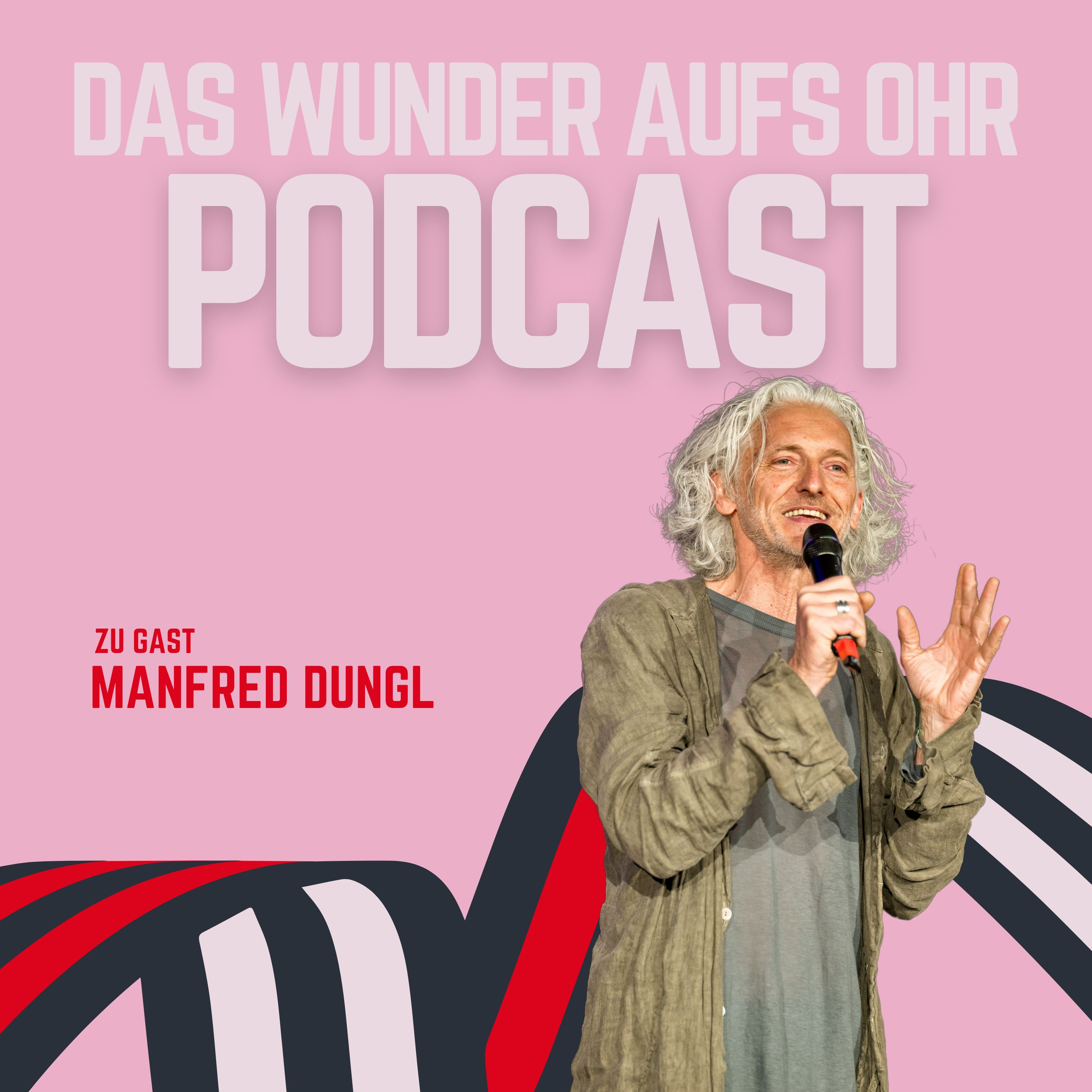 Das WUNDER aufs Ohr - Podcast