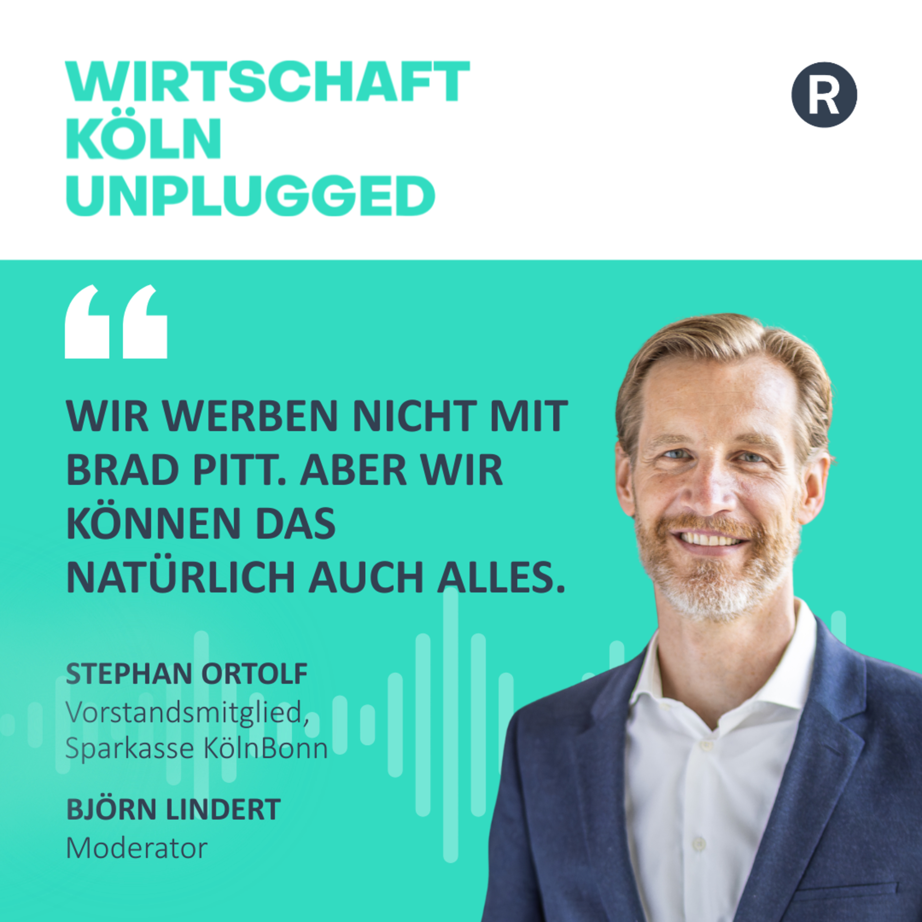 Vom Banker zum Sparringspartner – Wie sich Wirtschaft verändert . Mit Stephan Ortolf. episode artwork