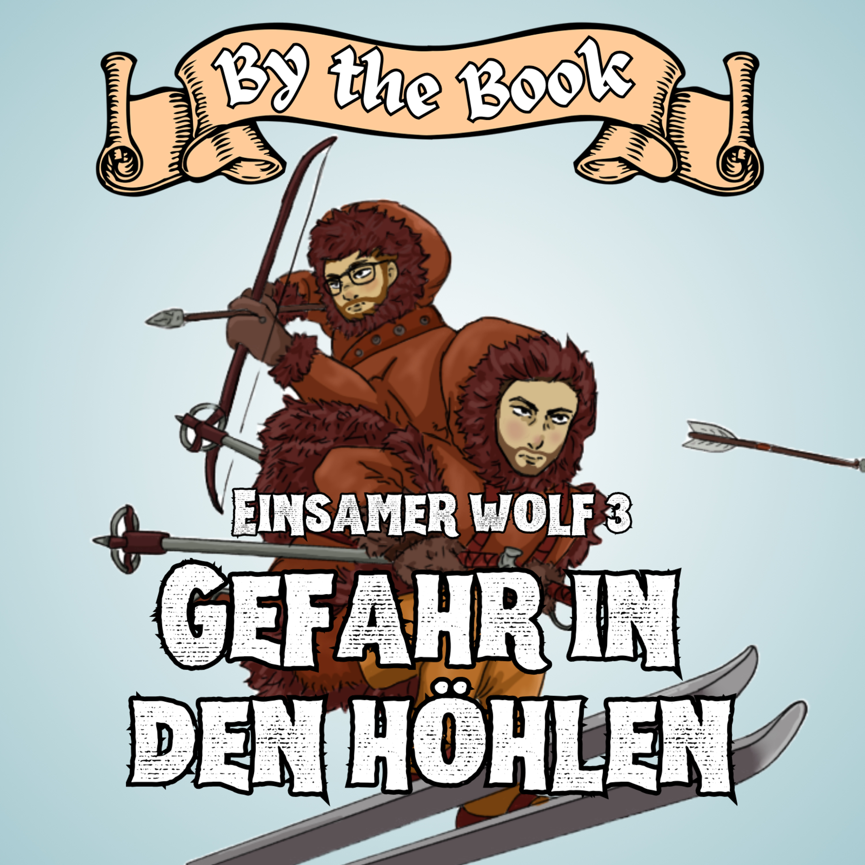E45: By the Book: Einsamer Wolf 3 - Gefahr in den Höhlen episode artwork