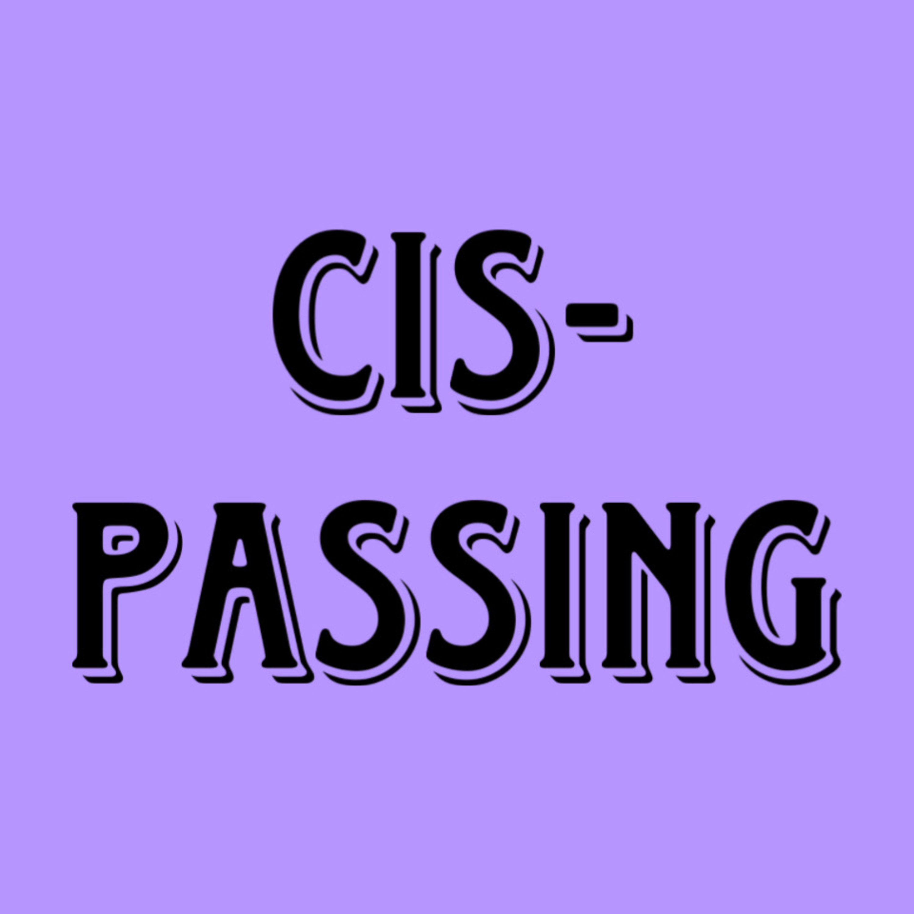 who "passes" as cisgender? episode artwork