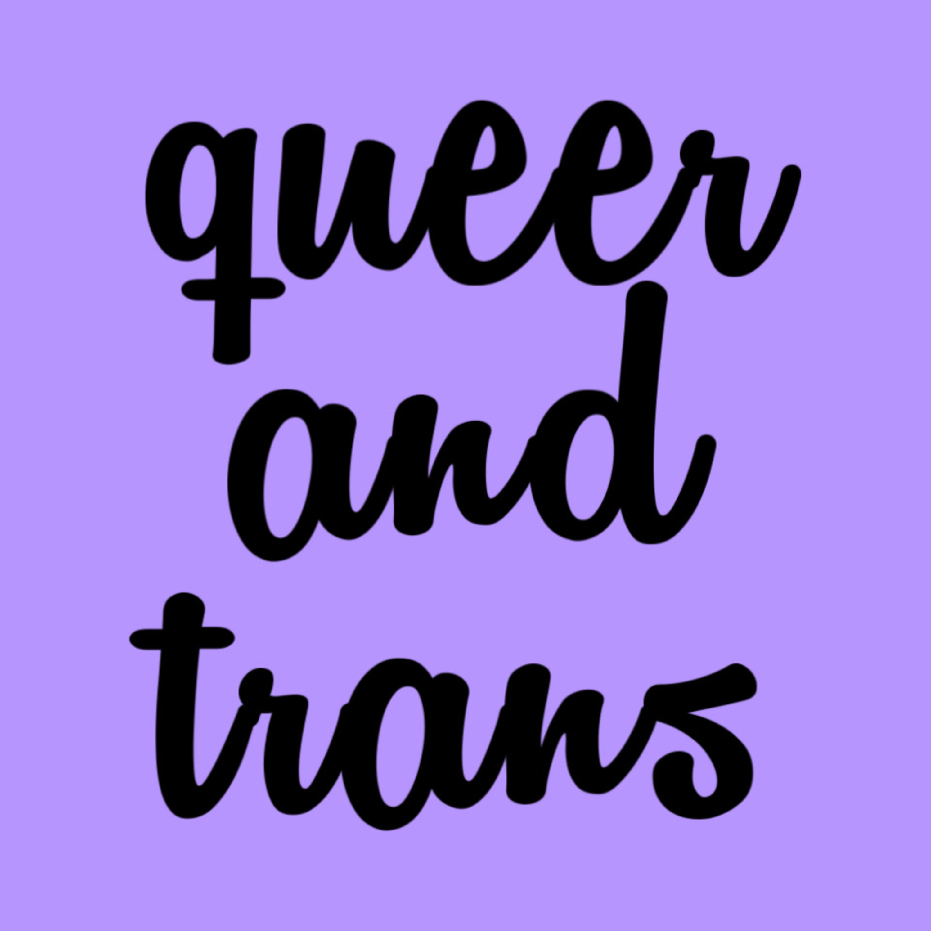 are transgender people separate from queer people? episode artwork