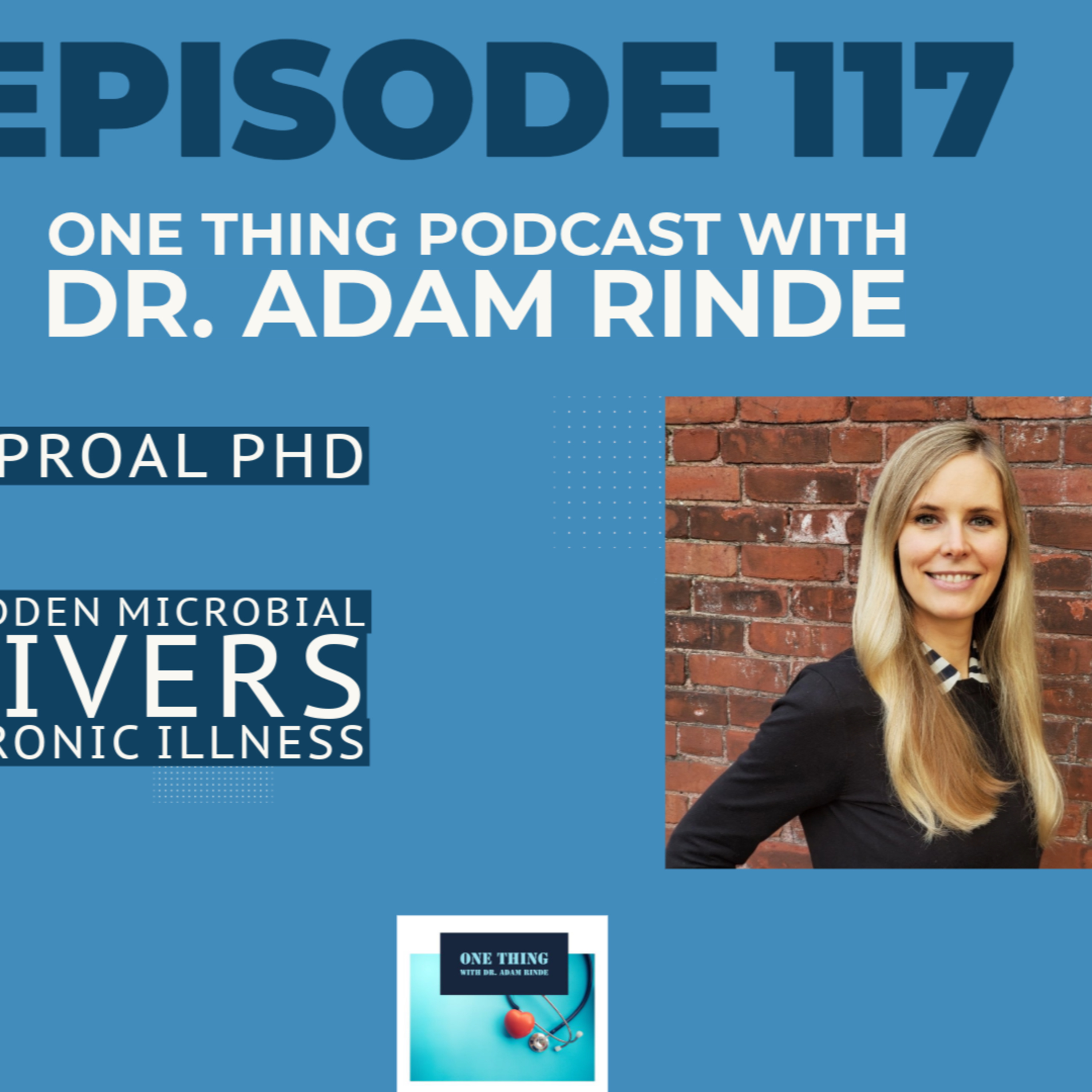 One Thing with Dr. Adam Rinde