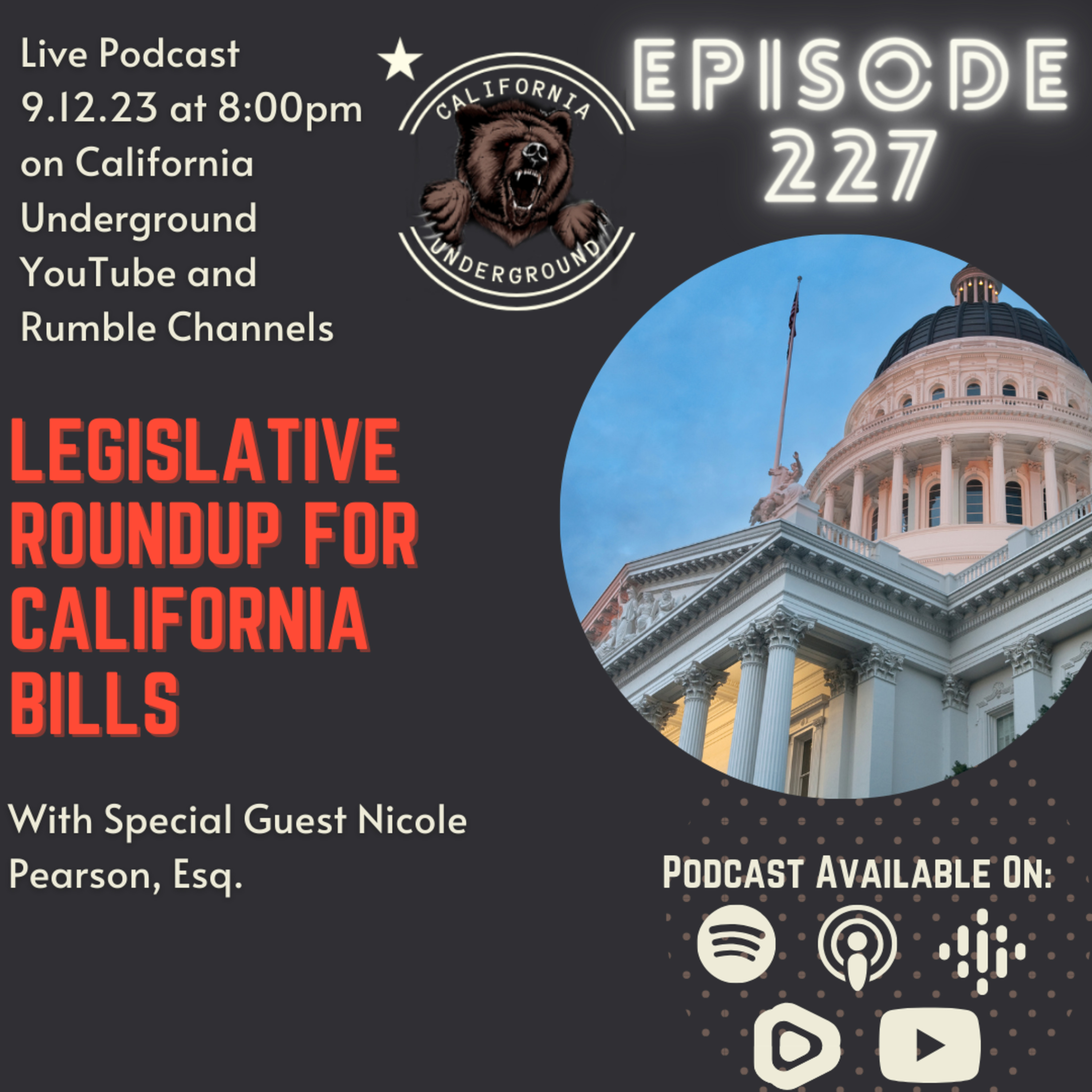 Episode 227 - Legislative Roundup of California Bills (w/ Special Guest Nicole Pearson, Esq.) episode artwork