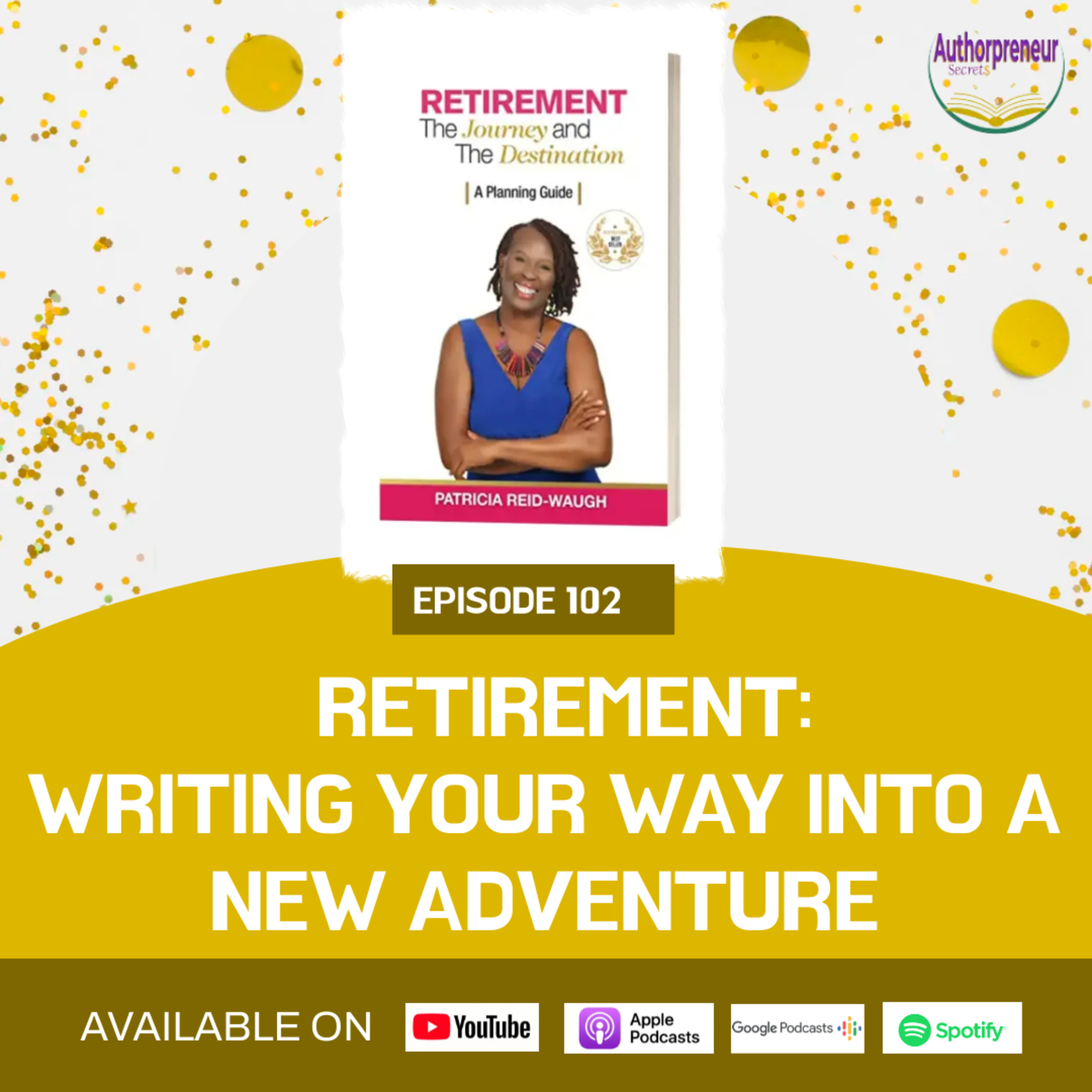 The Authorpreneur Secret$™ Podcast