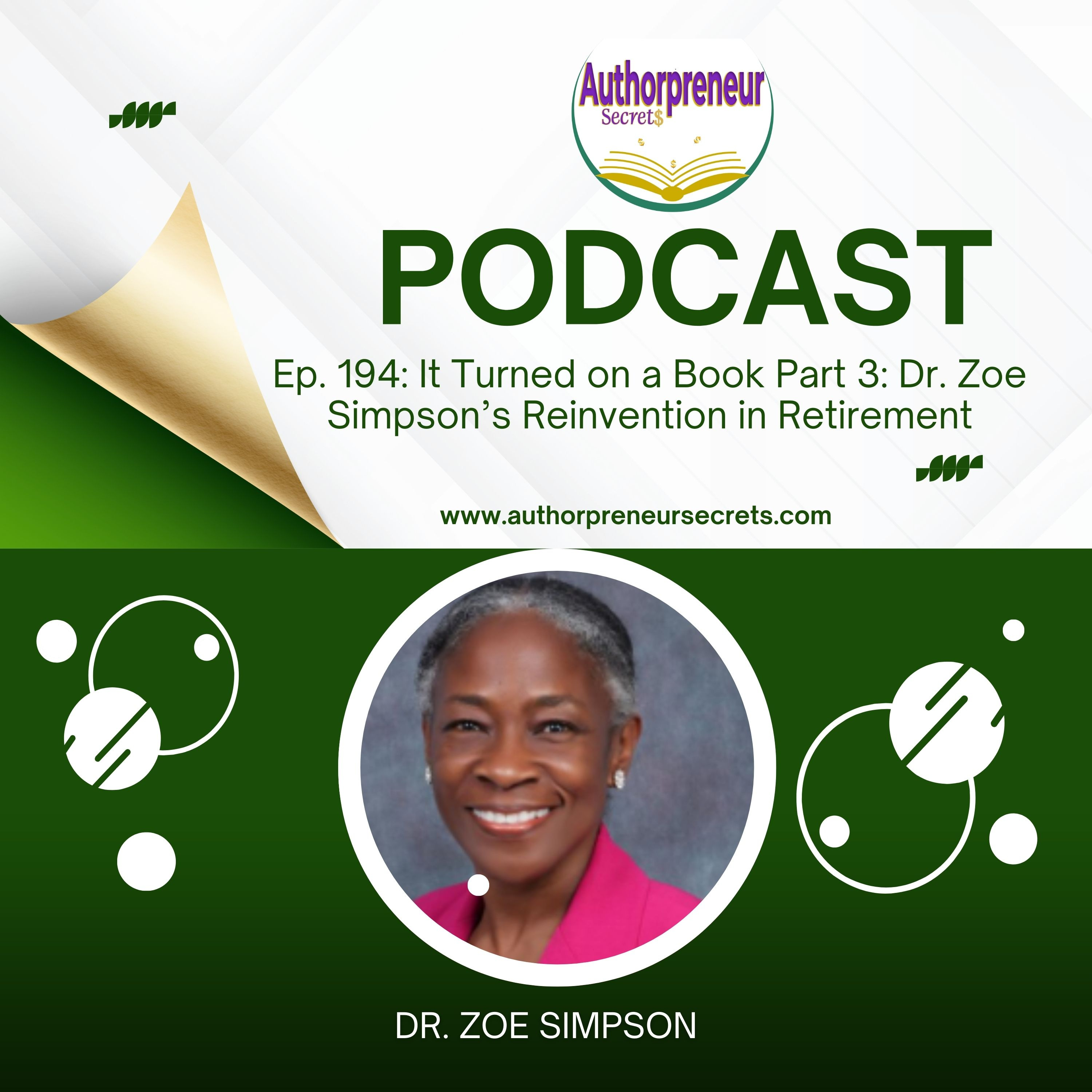 Ep. 194: It Turned on a Book Part 3: Dr. Zoe Simpson's Reinvention in Retirement episode artwork