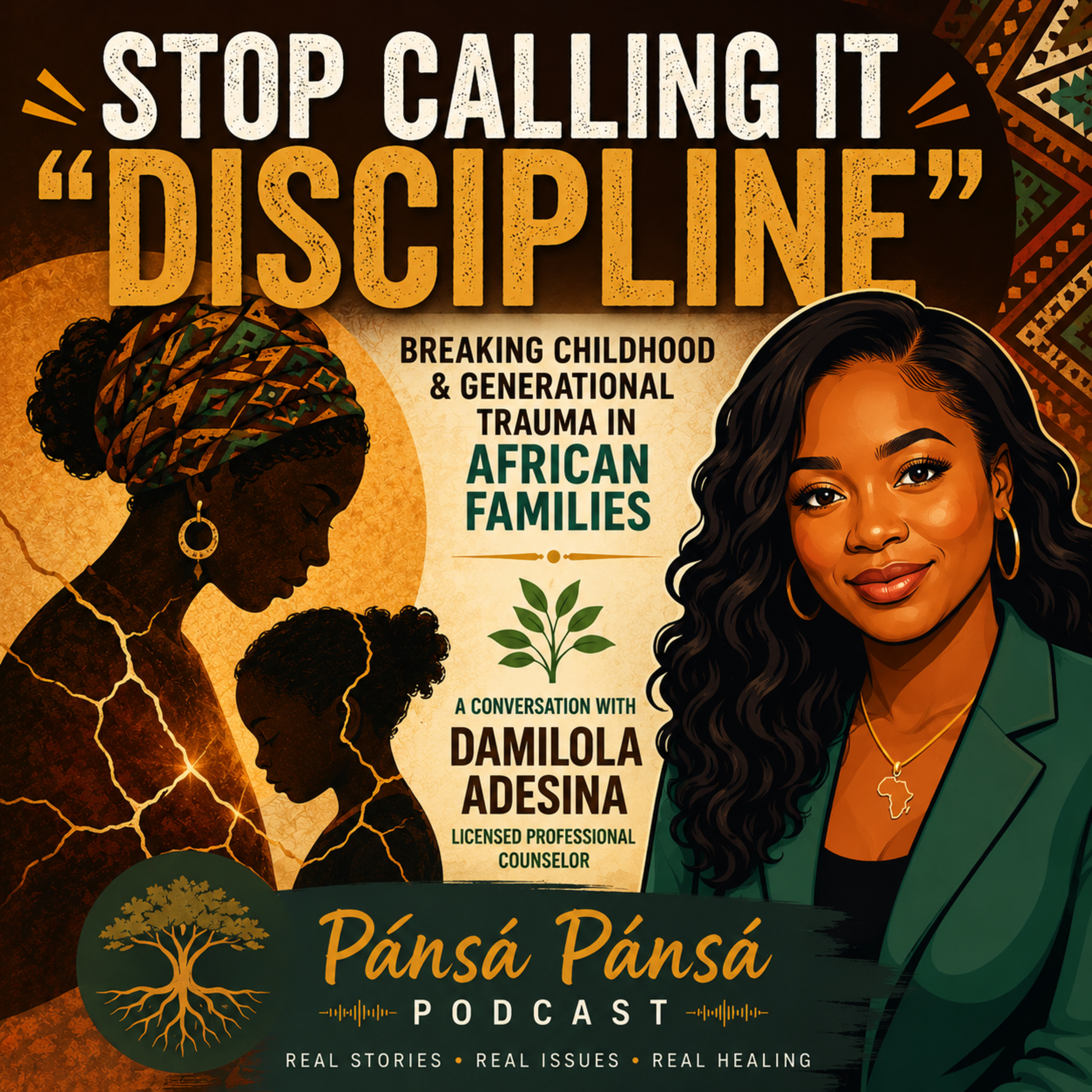 SE4/EP 38: "Stop Calling It “Discipline” - The Hidden Childhood Trauma Many African Families Never Talk About with Damilola Adesina episode artwork