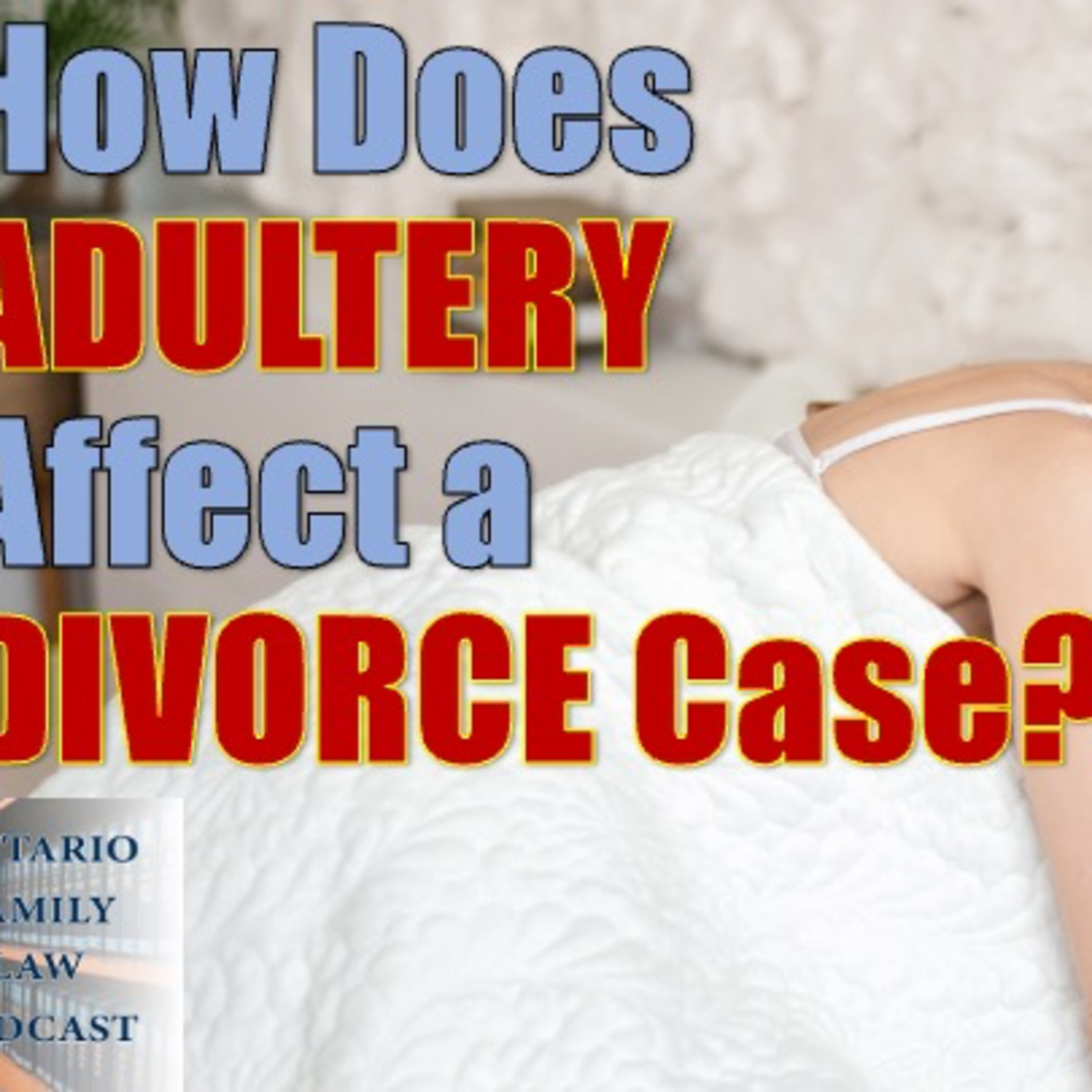 Ontario Family Law Podcast