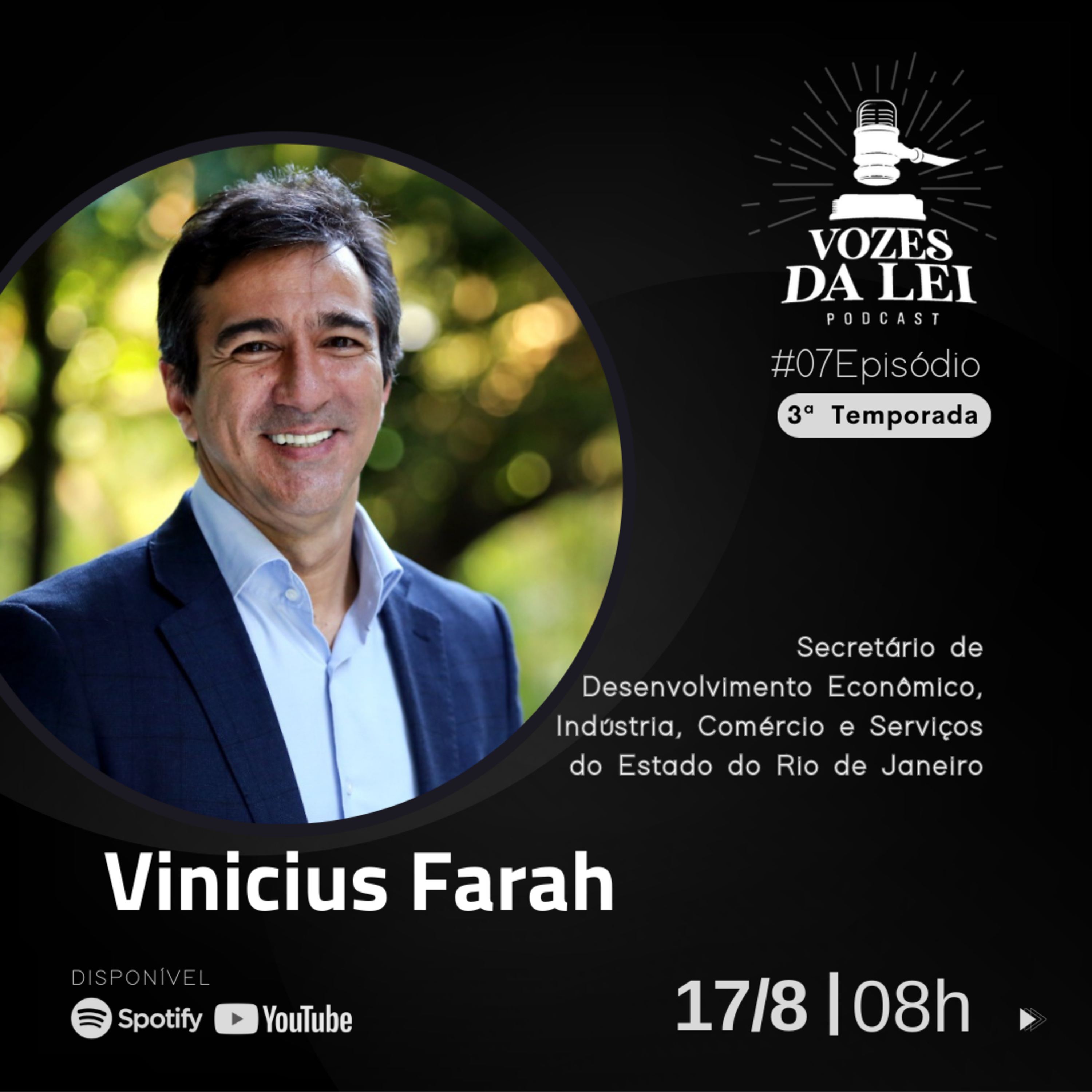 S03E07 Vinícius Farah, Secretário de Desenvolvimento Econômico, Indústria, Comércio e Serviços do RJ episode artwork