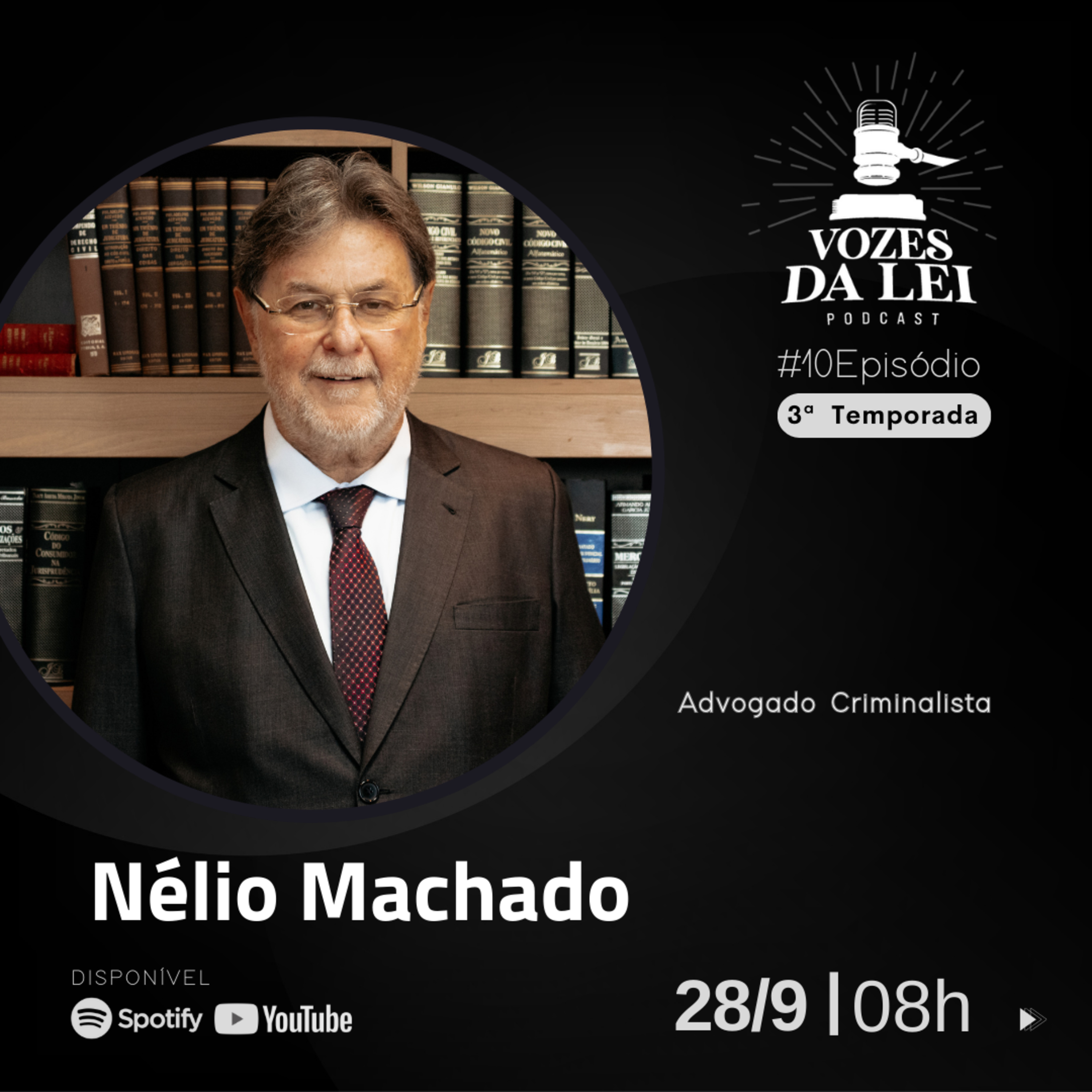 S03E10 Entrevista com o advogado criminalista Nélio Machado episode artwork