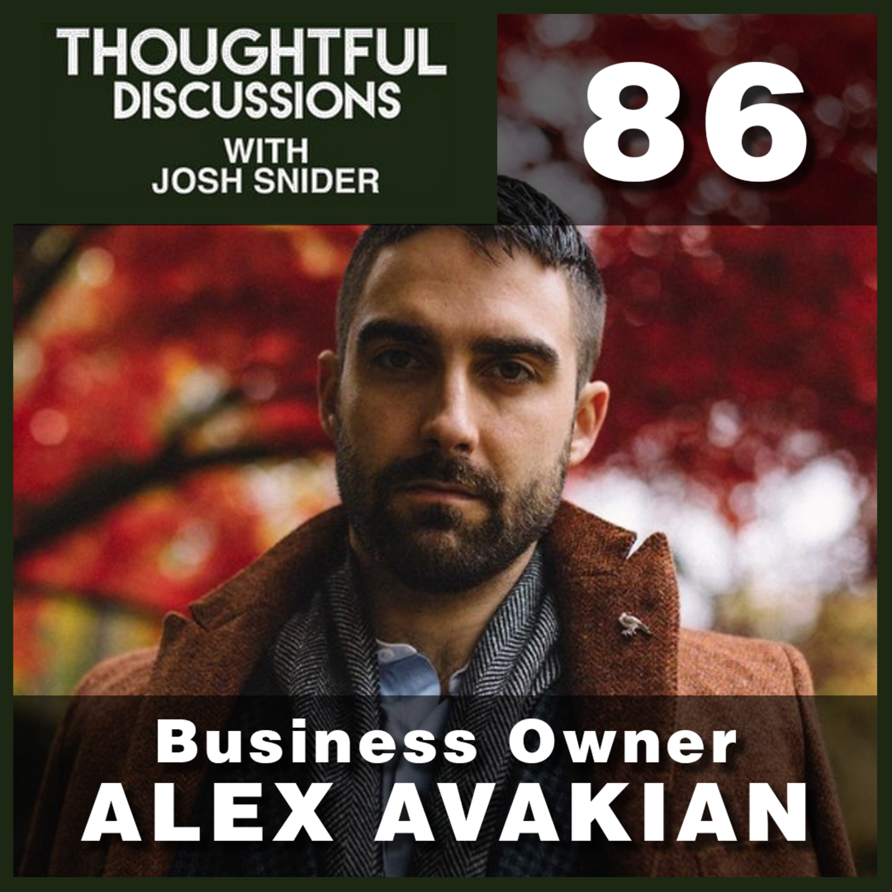 Thoughtful Discussions With Josh Snider