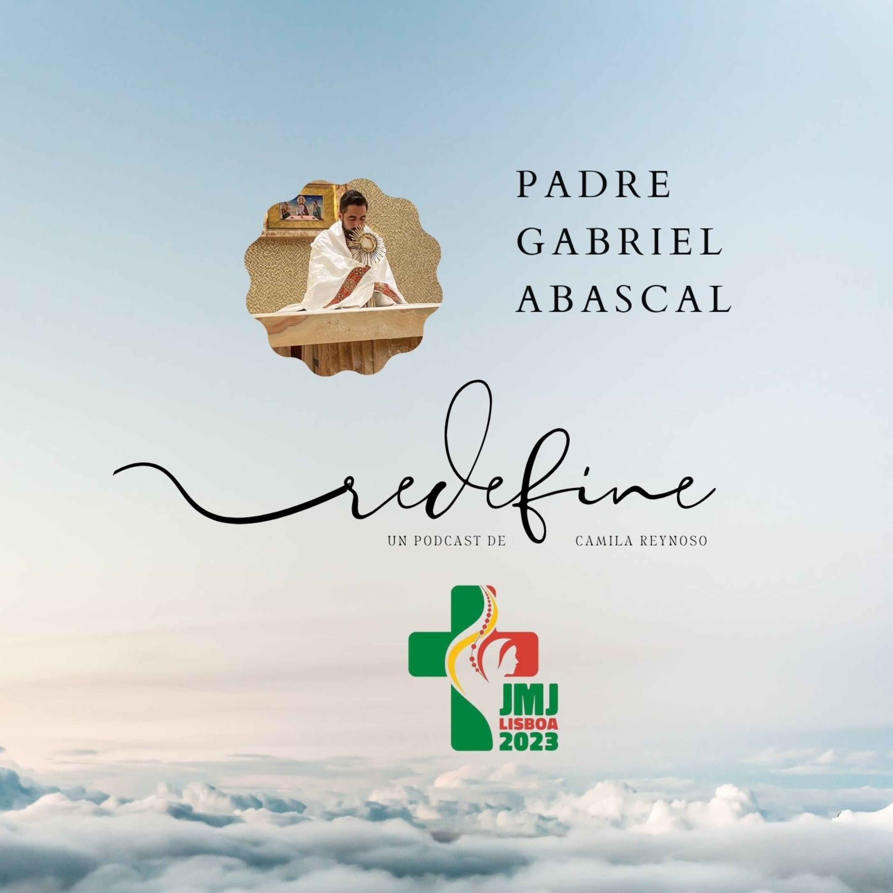 T3 E31 Estar donde tienes que estar 🇵🇹 (VIVE LA JMJ COMO DEBE DE SER) - @padreabascal episode artwork