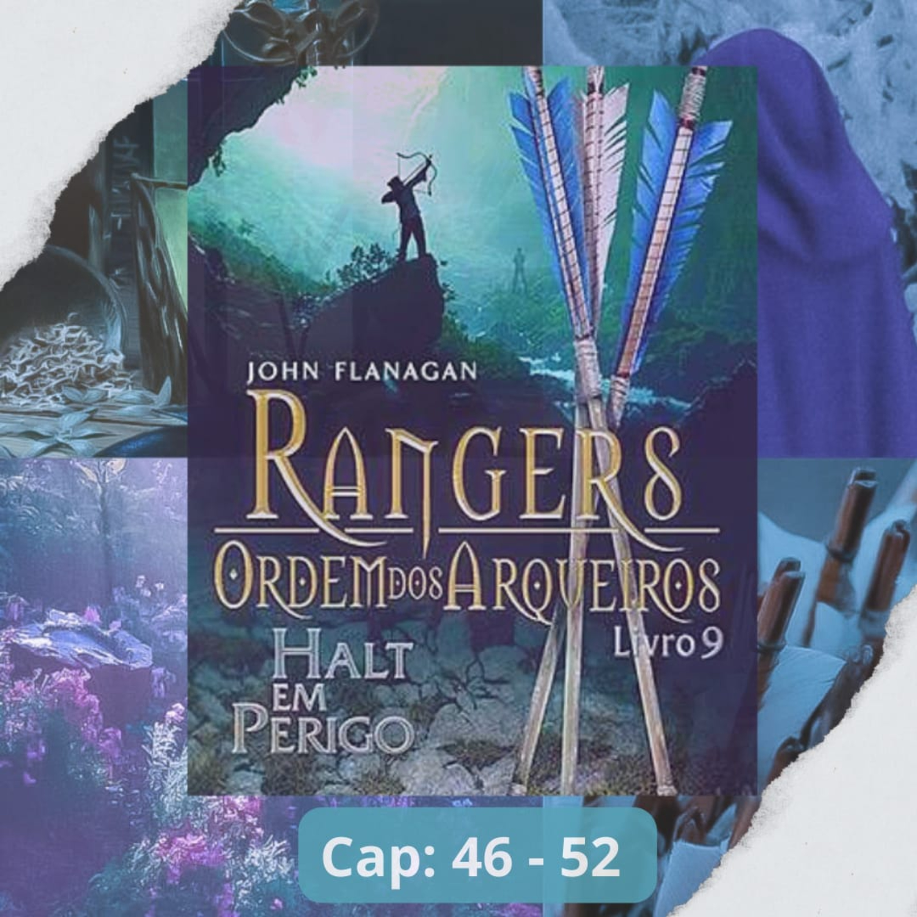 (AudioLivro Audiobook) Rangers - Ordem dos Arqueiros - Halt em Perigo - Cap. 46 ao 52