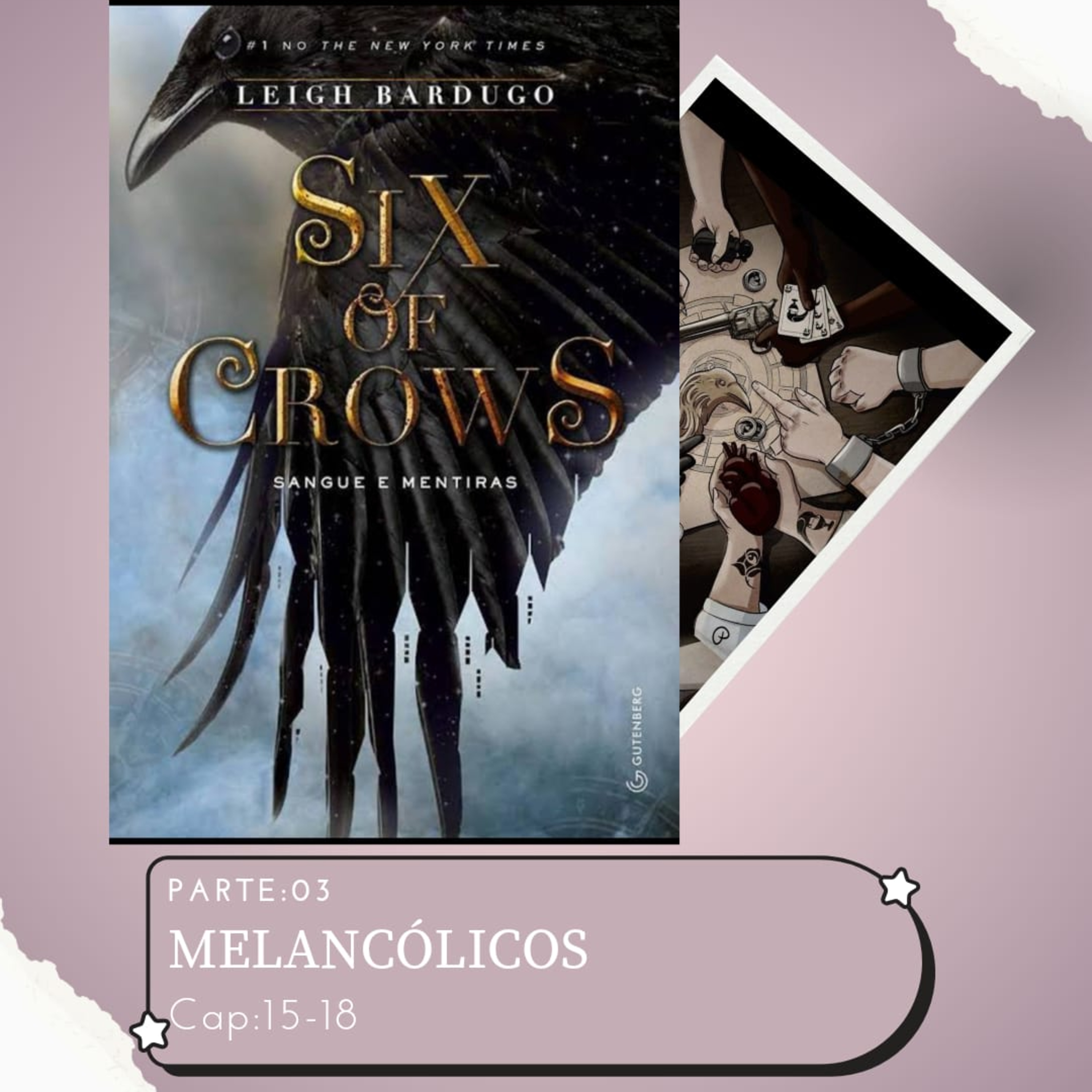 (AudioLivro Audiobook) - Grishaverso - Six of Crows: Sangue e mentiras - Capítulo 15 a 18