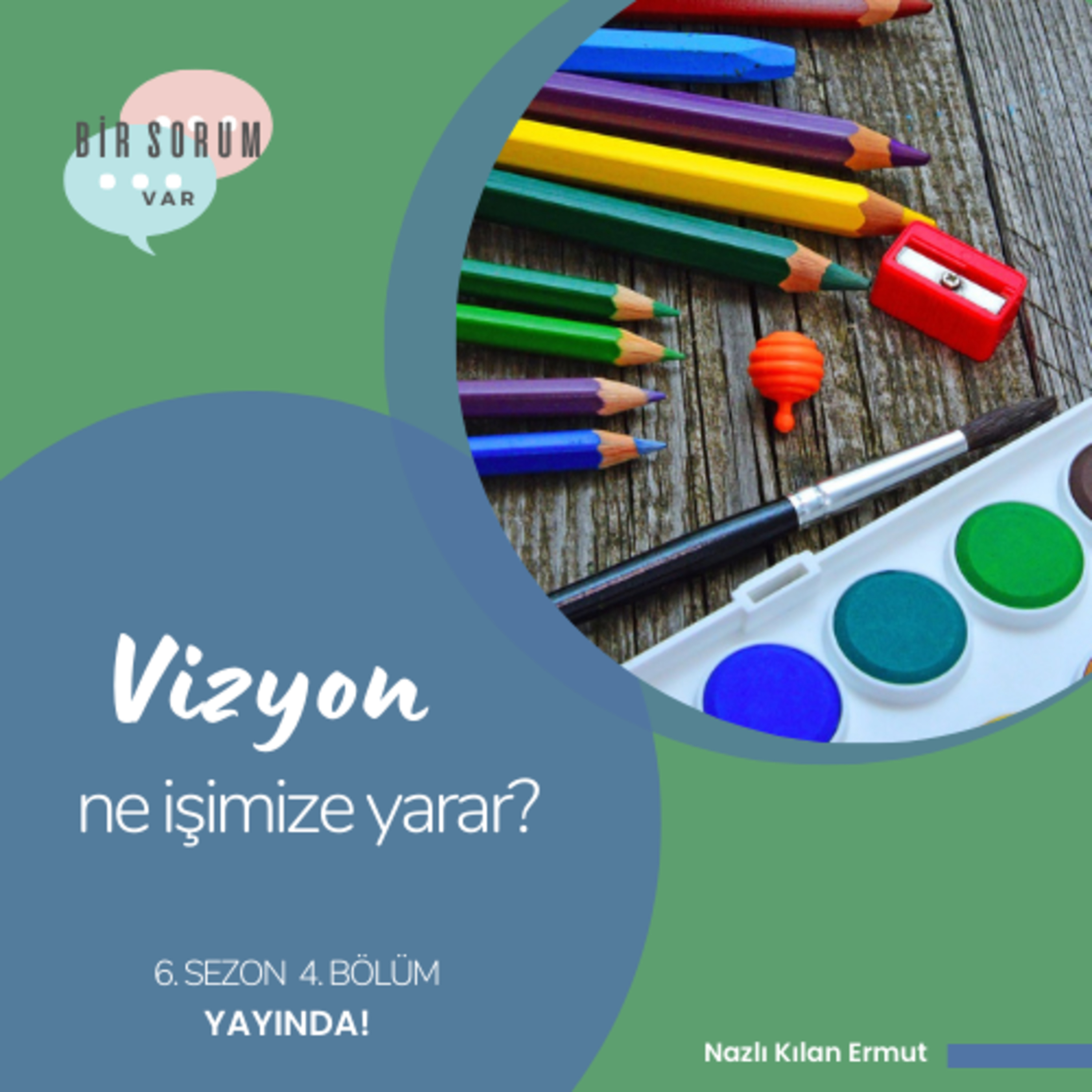 Bir Sorum Var