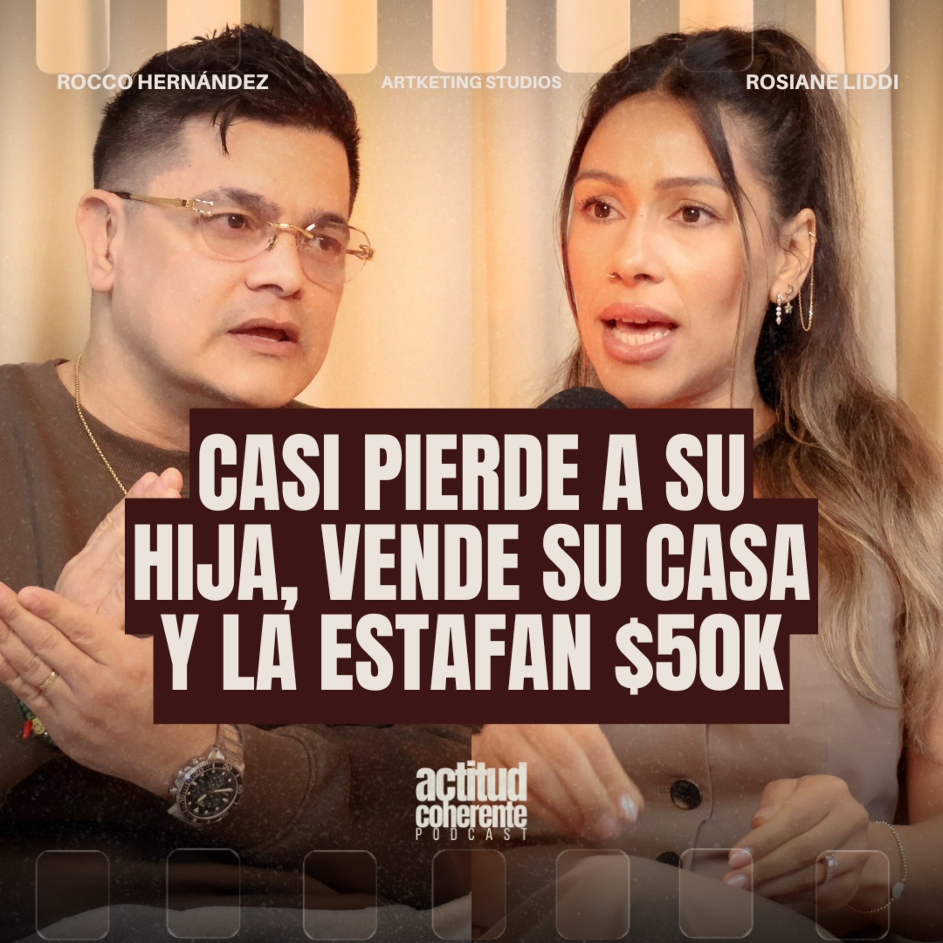 La estafaron $50 mil y casi pierde a su hija, pero no se detuvo con ROSIANE LIDDI | ACP episode artwork