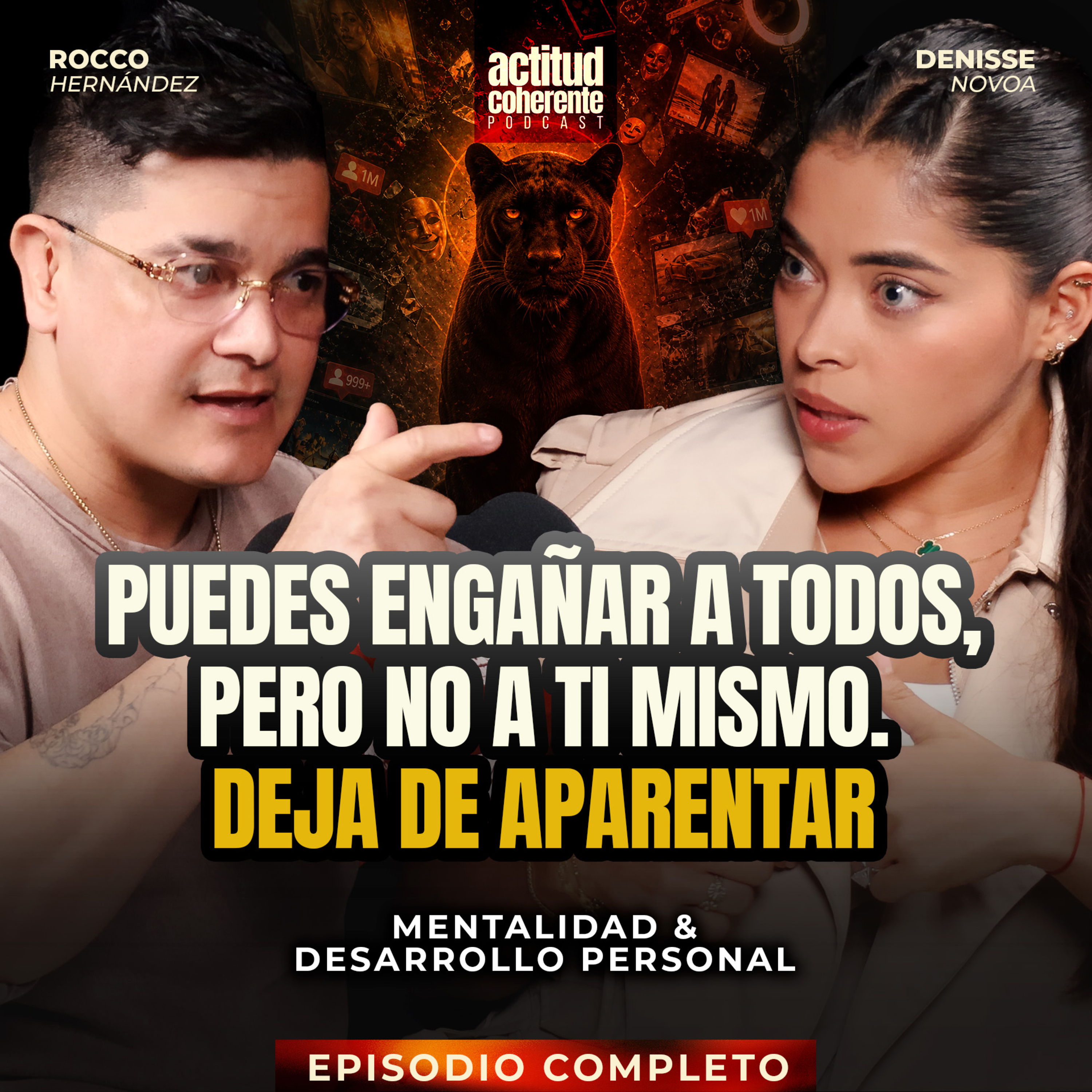 APARENTAR ser lo que NO ERES, solo te está engañando A TI MISMO | DENISSE NOVOA - ACP episode artwork