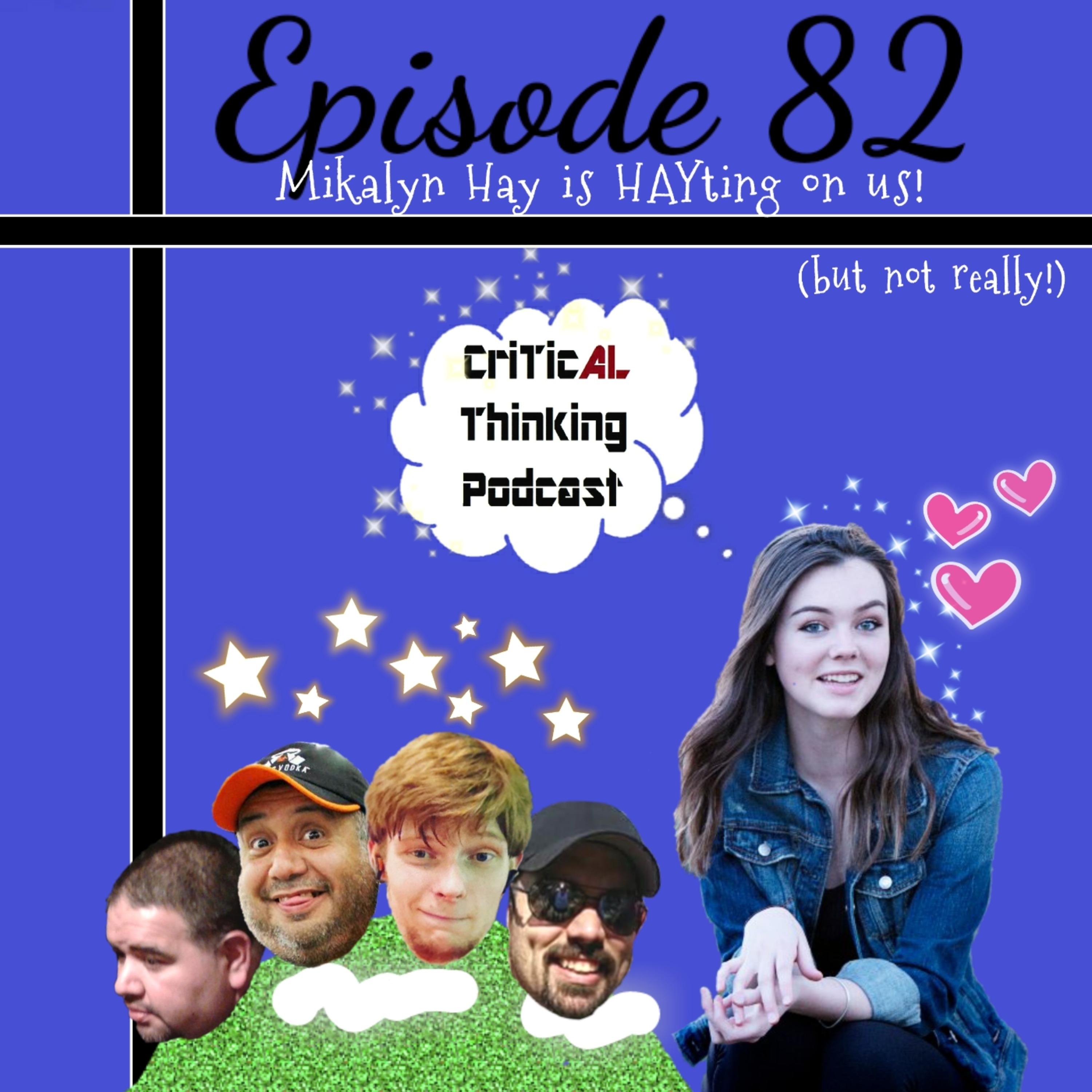 Ep. #82: "Mikalyn Hay is HAYting on us! (but not really!)" episode artwork