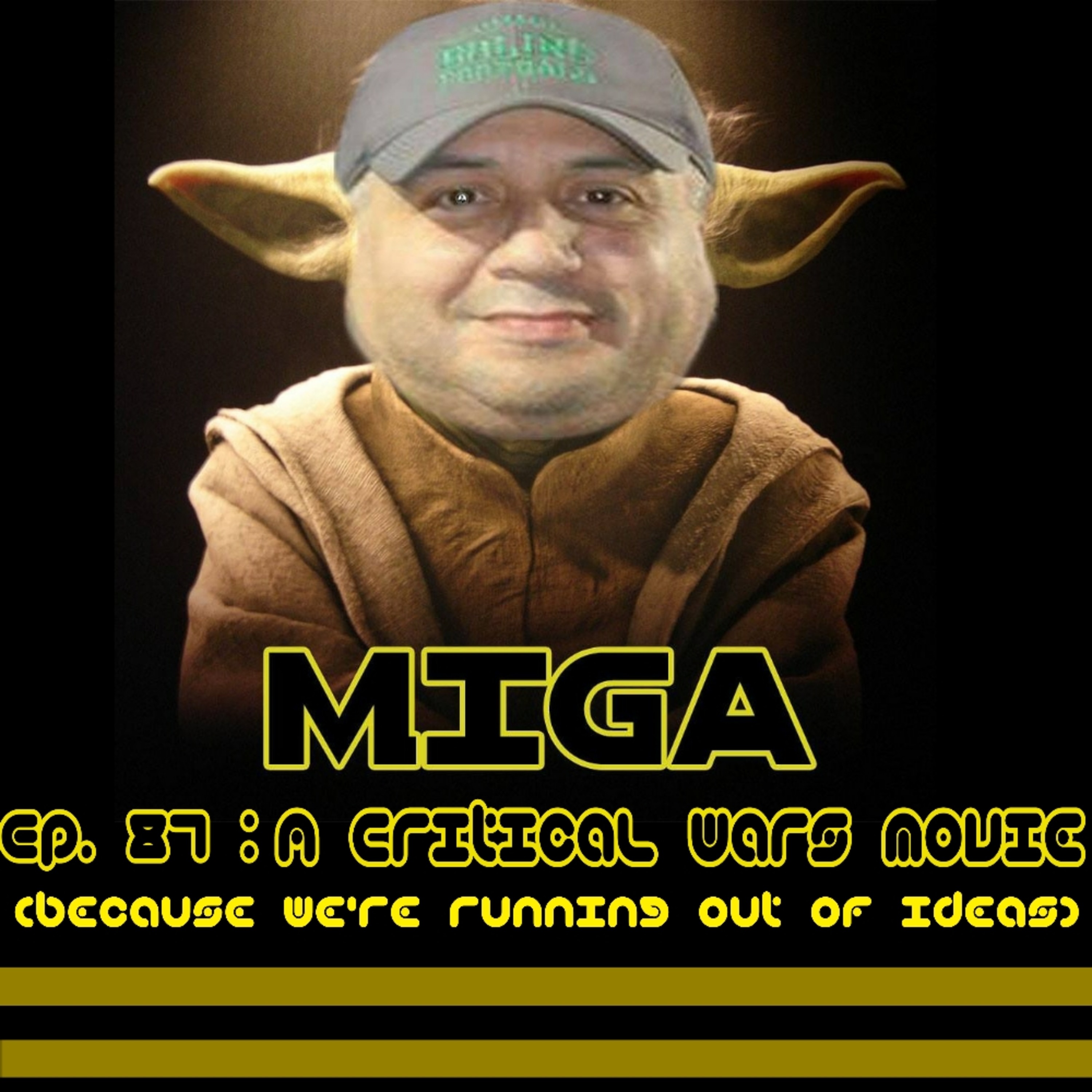 Ep. #87: "Miga: A Critical Wars Movie" episode artwork