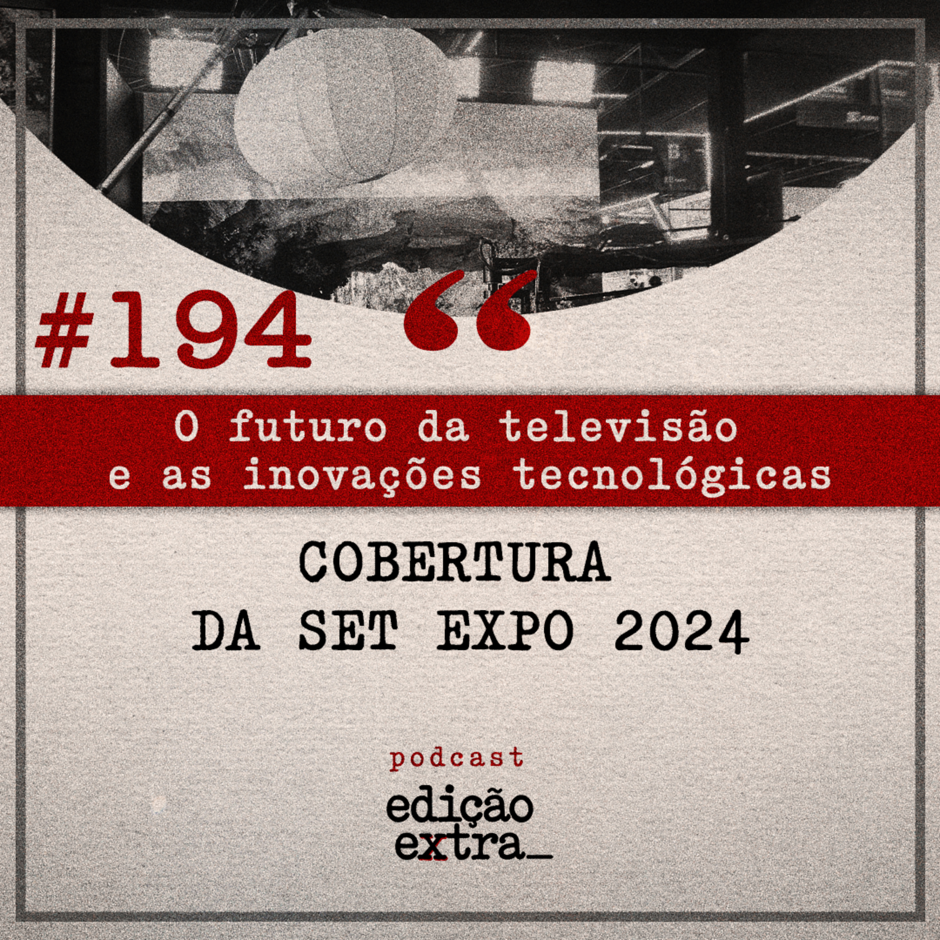 Podcast Edição Extra