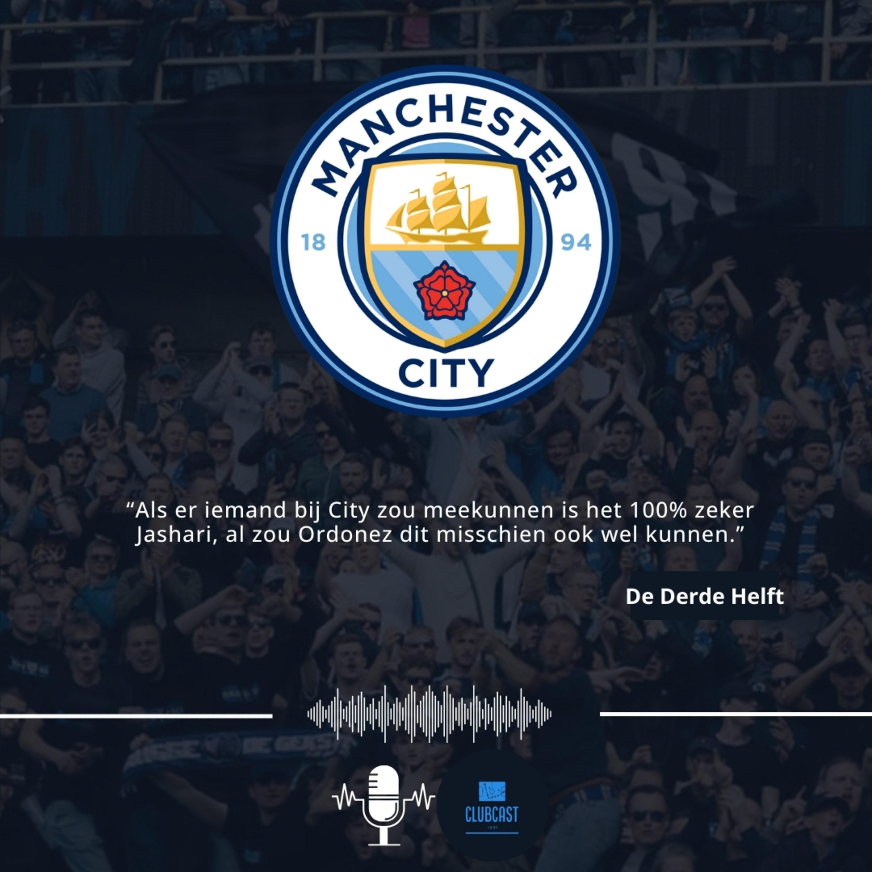 De Derde Helft - Manchester City episode artwork