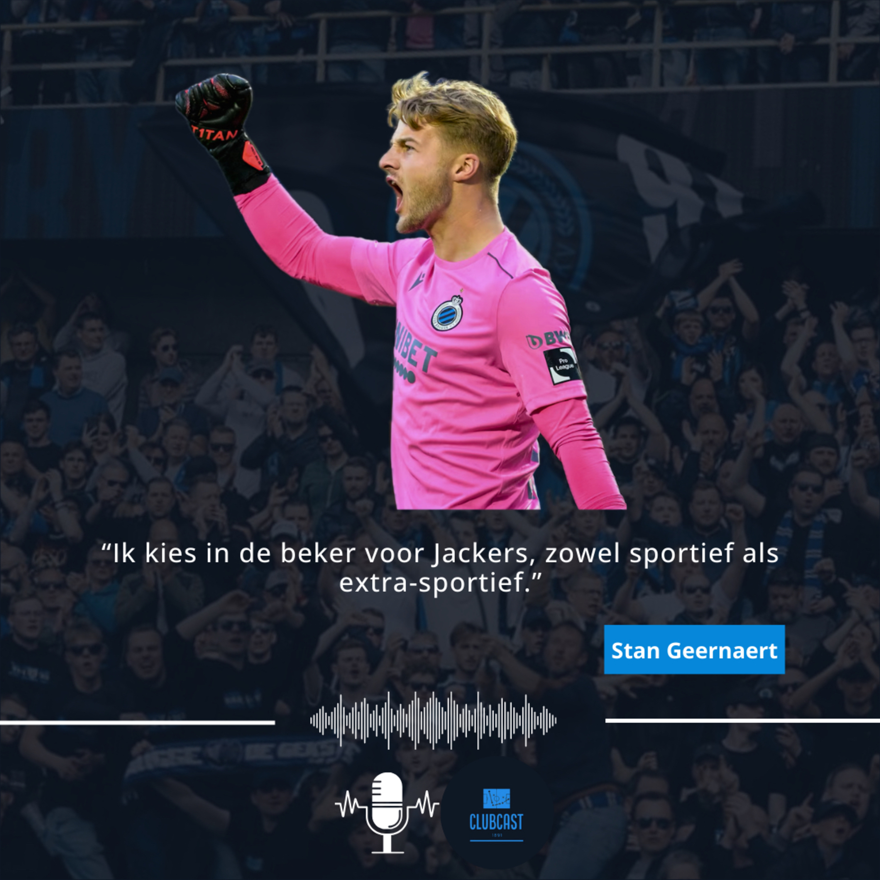 Aflevering 51: Stan Geernaert: “Ik kies in de beker voor Jackers, zowel sportief als extra-sportief.” episode artwork