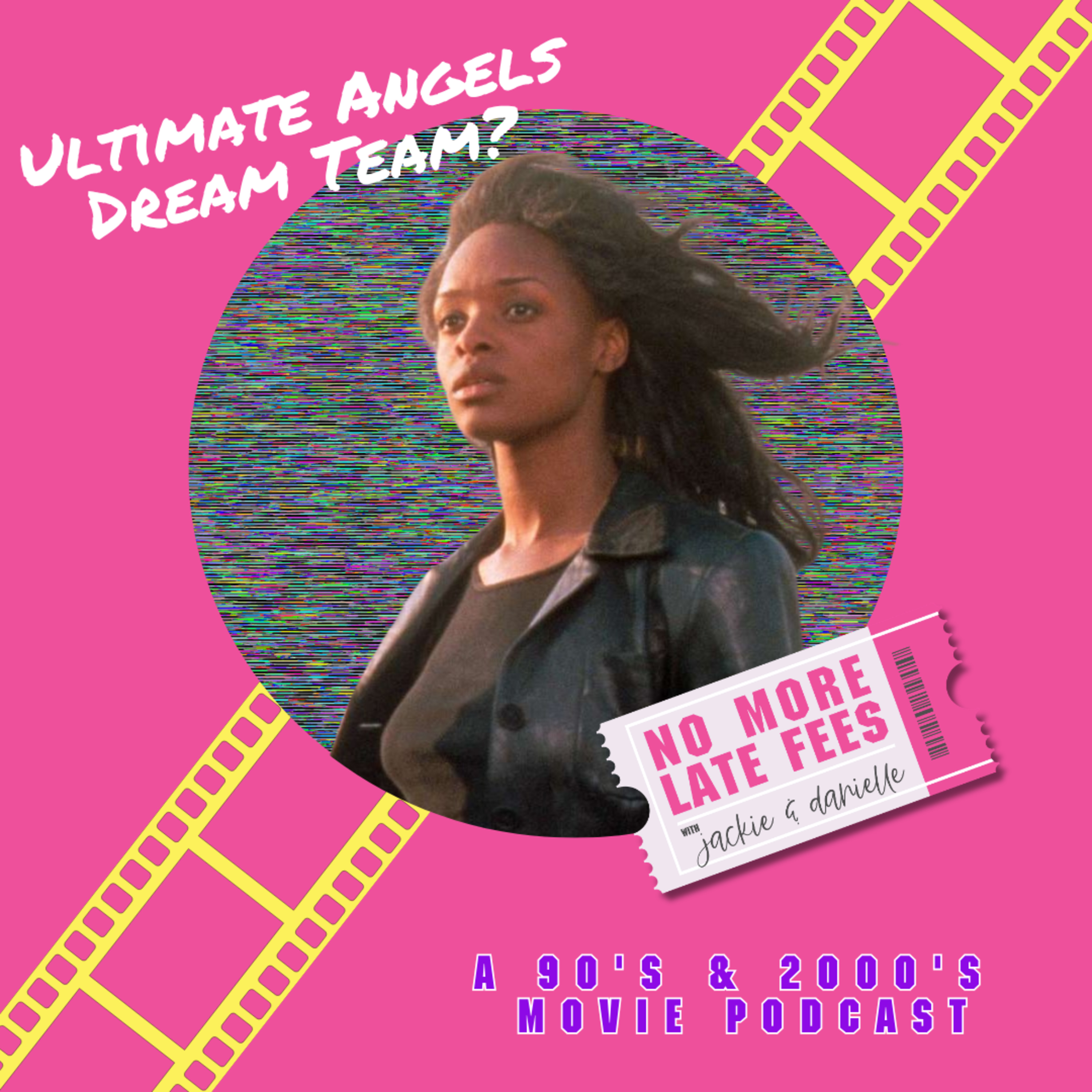 Our Ultimate Y2K Charlie’s Angels Lineup episode artwork