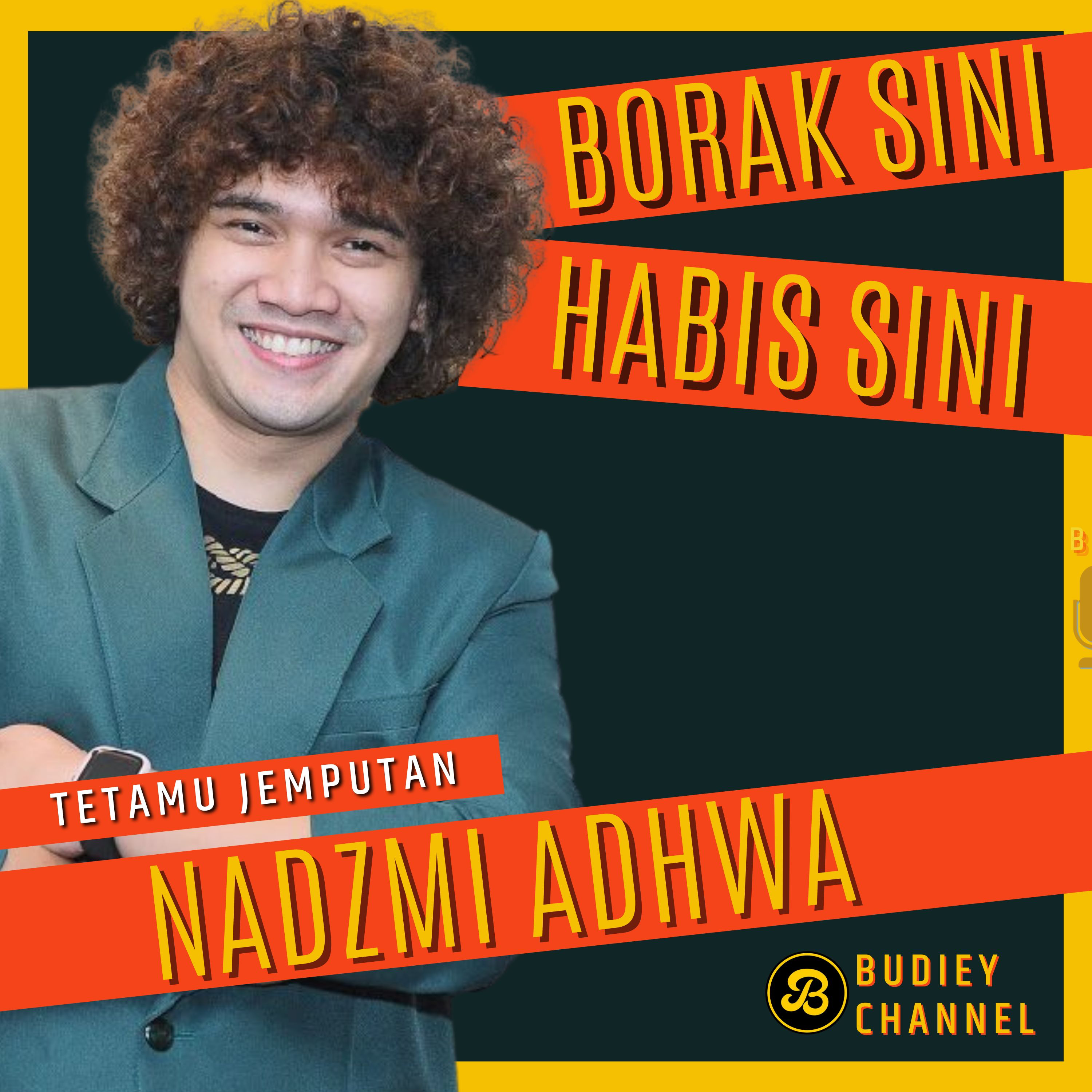 217. PODCAST BERSAMA NADZMI ADHWA, KISAH JATUH BANGUN, BISNES MEE KARI OPAH PALING PADU ABAD INI episode artwork