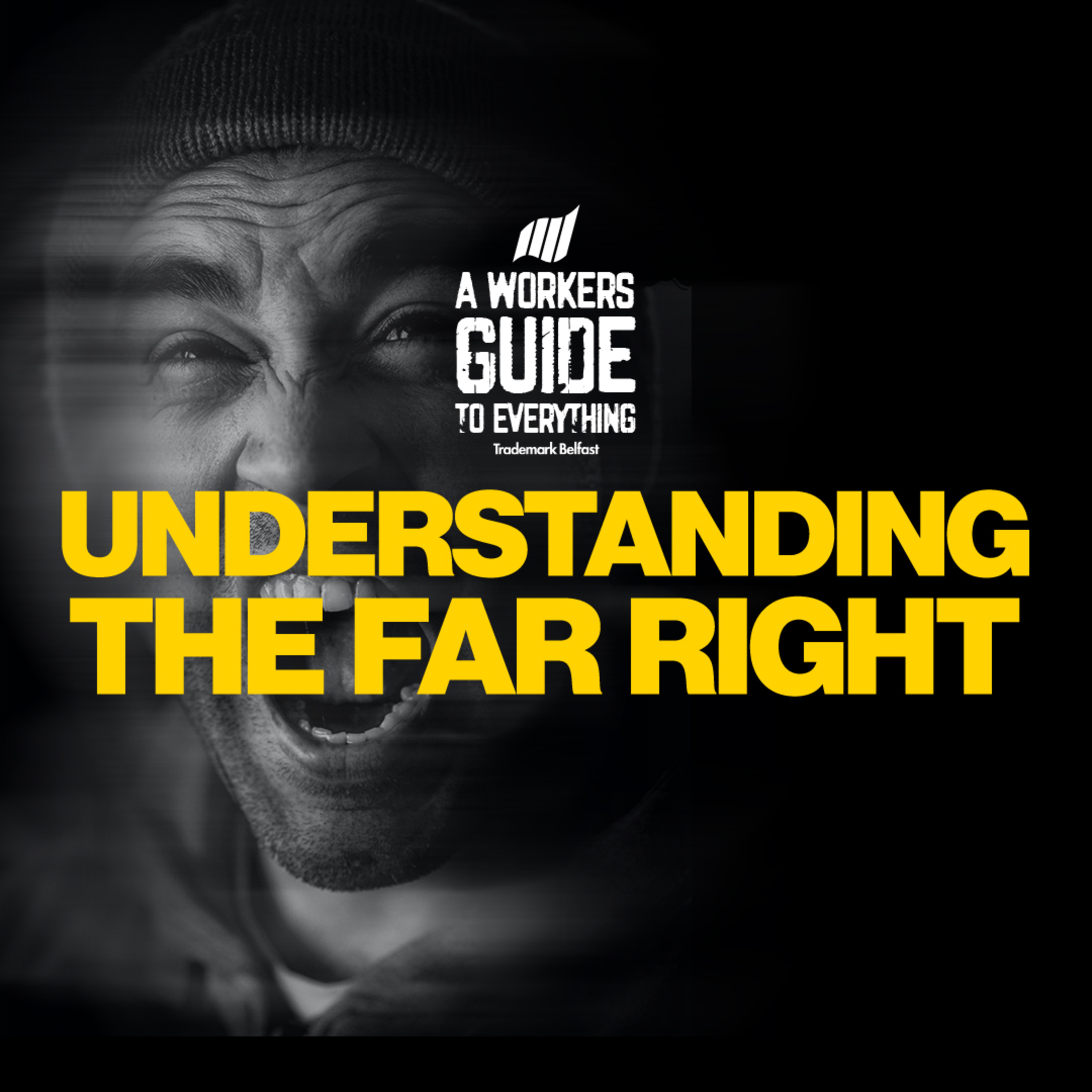 97. Understanding the Far Right