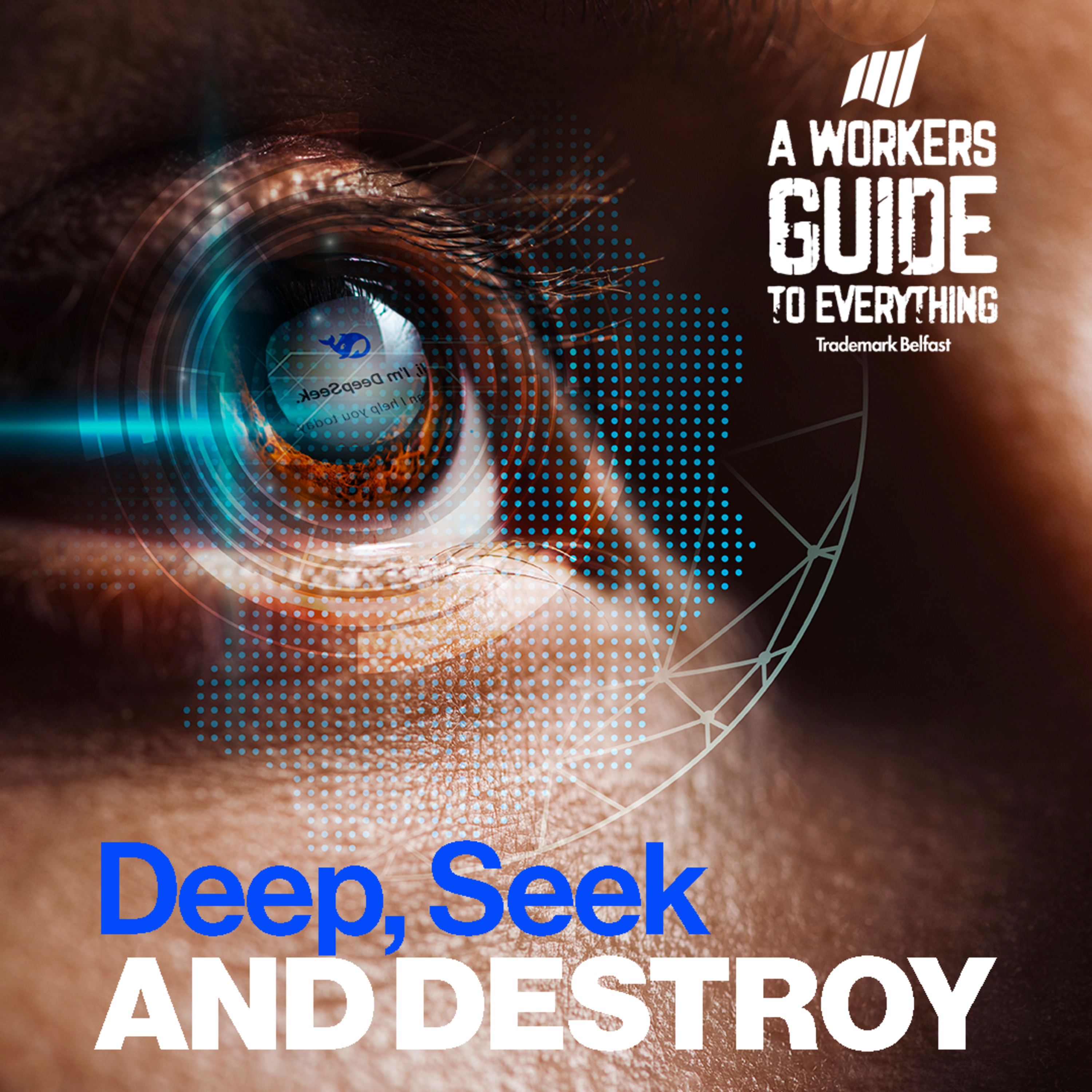 126. Deep, Seek and Destroy