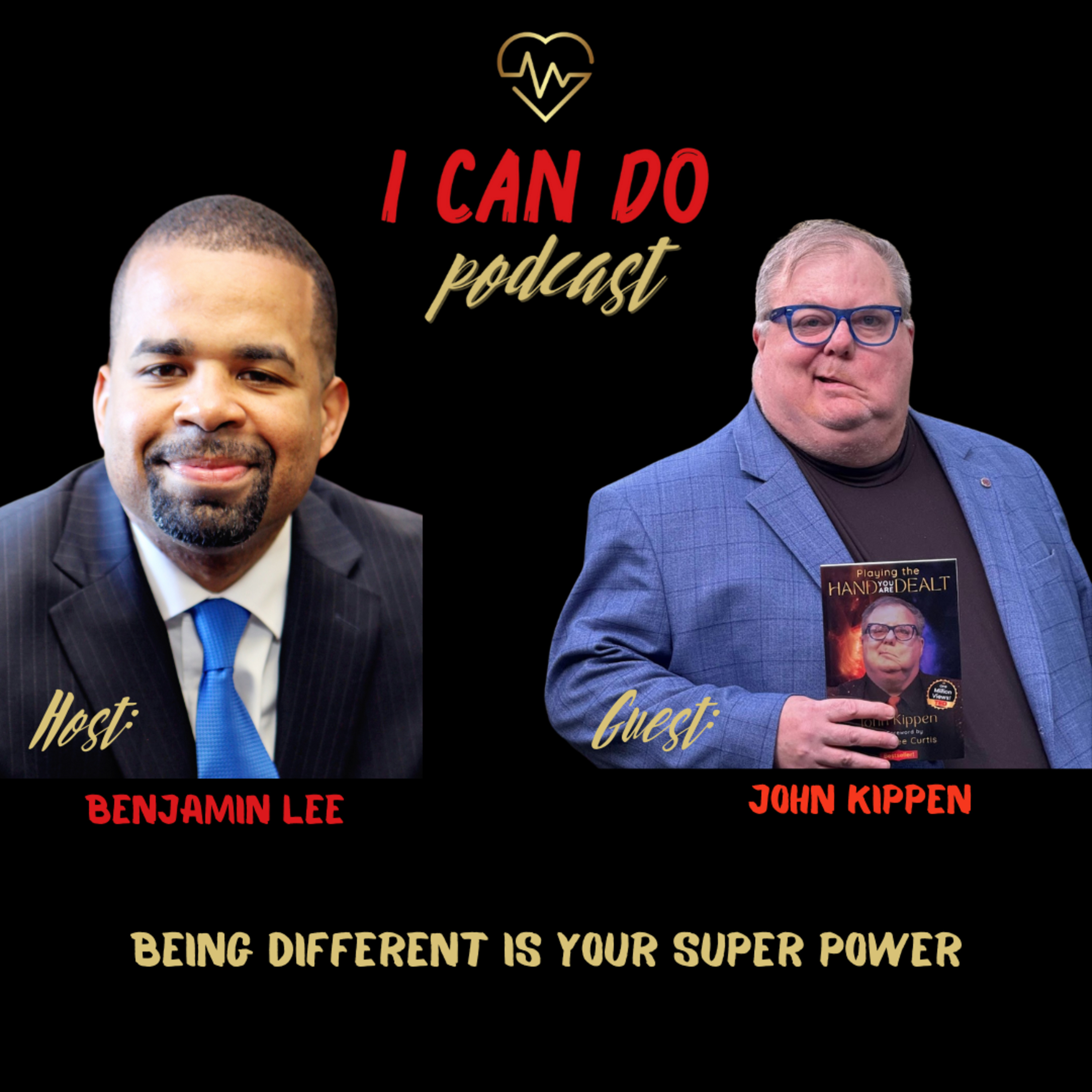 E330: John Kippen - Being Different is your Super Power