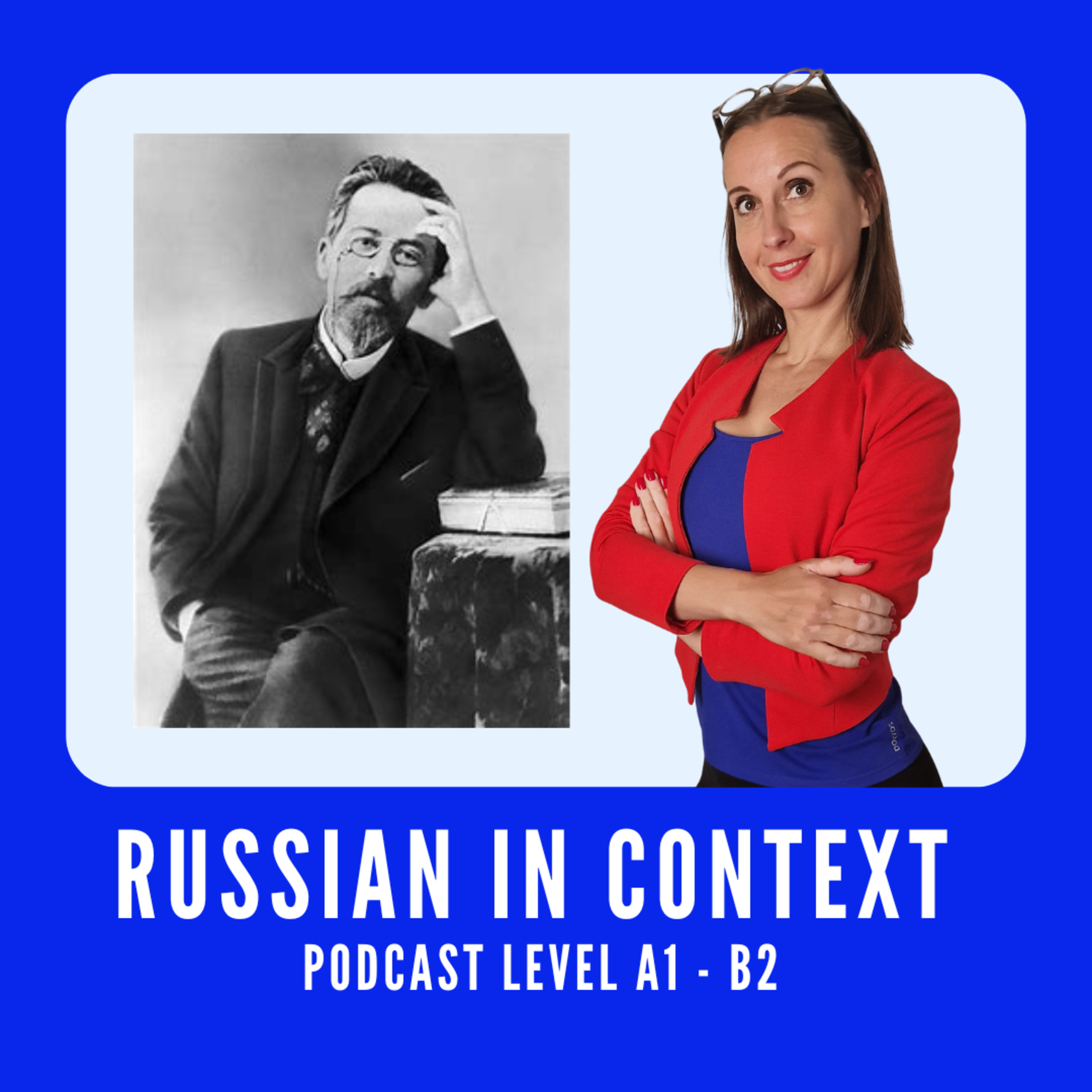 94. Learn Russian Literature - Chekhov — Чехов - B1
