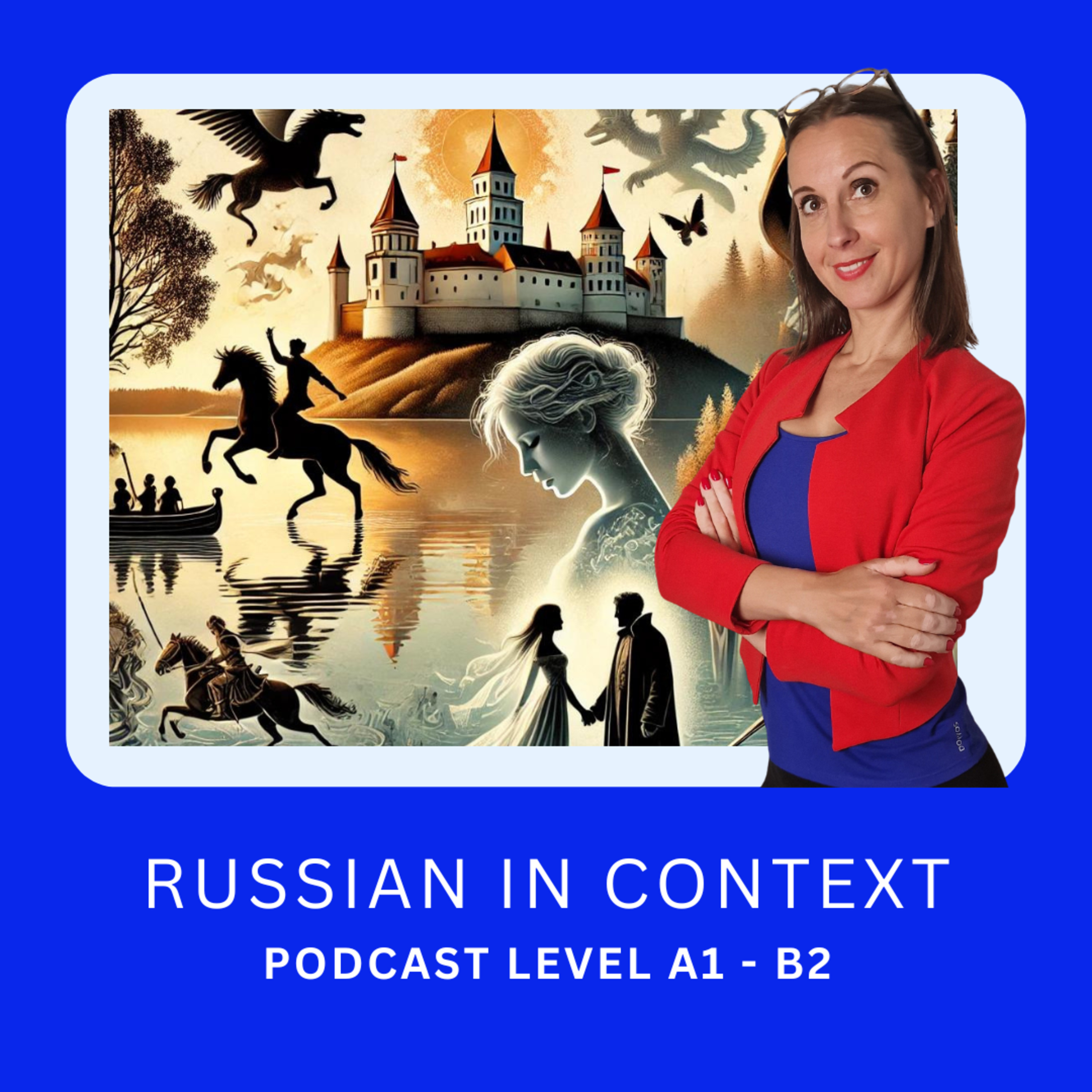 101. Learn Russian with Legends: Belarus and Its Myths - Беларусь и её легенды