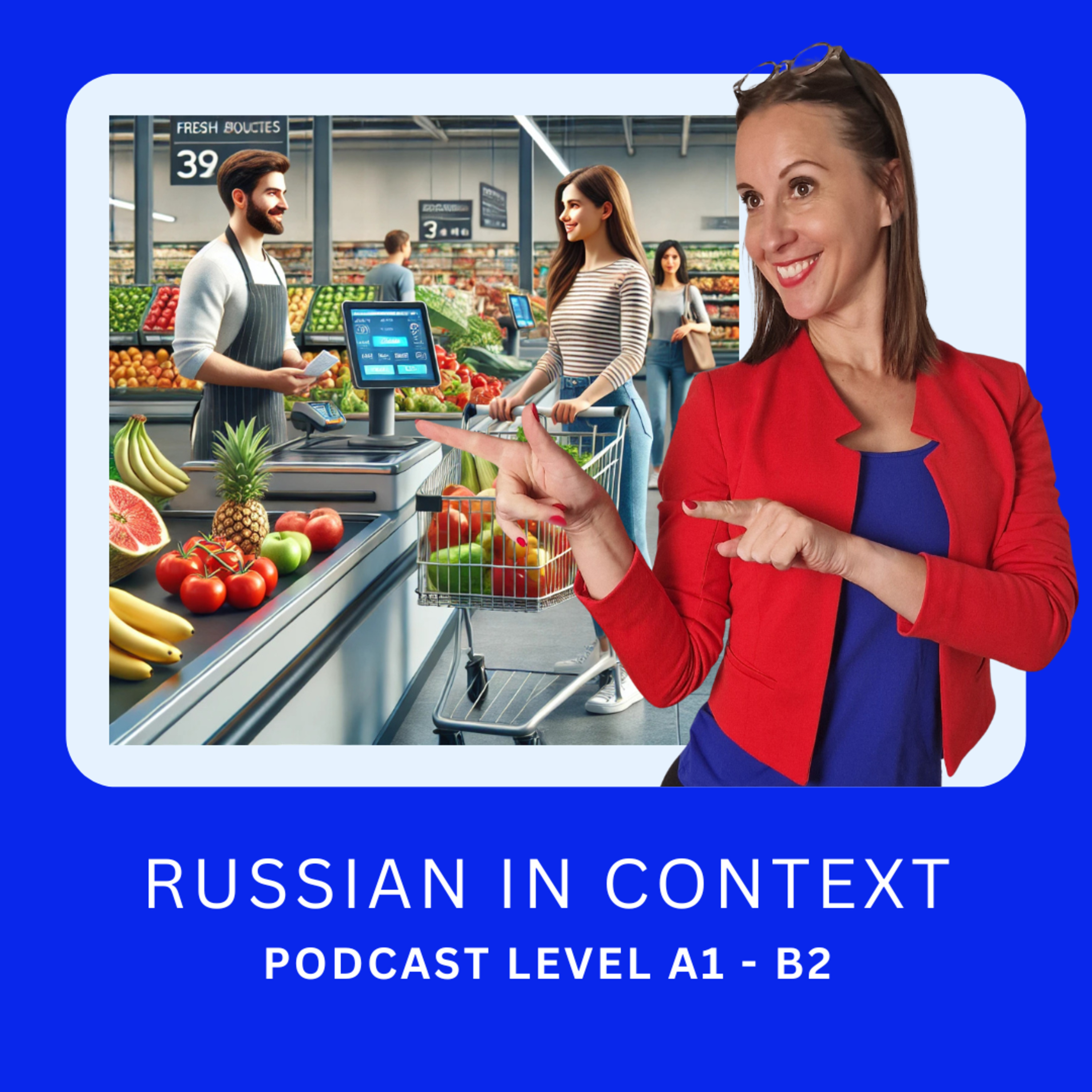 144. Russian for Beginners: A1-A2 - Shopping - Покупки